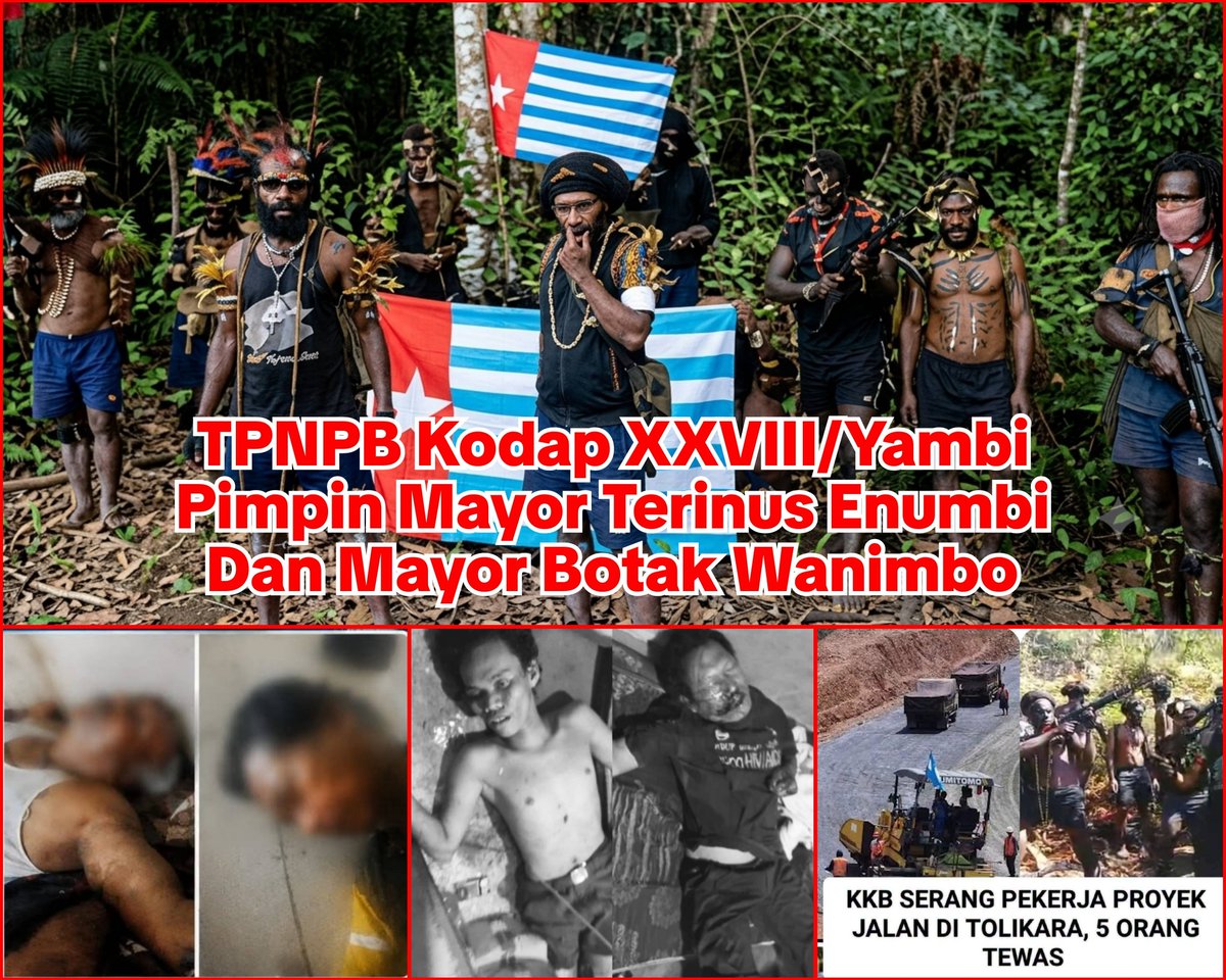 KagoyaSilas's tweet photo. Kelompok pemberontak Organisasi #PapuaMerdeka #TPNPB-OPM Kodap Kodap XXVIII Yambi dari Batalyon Yamo yang dipimpin Mayor Terinus Enumbi bersama Mayor Botak Wanimbo menyatakan bertanggung jawab atas tewasnya lima warga sipil pekerja proyek jalan di Distrik Kanggime, Kabupaten Tolikara, Papua Pegunungan, yang terjadi pada 2โ3 Agustus 2026.
Klaim tersebut juga telah disampaikan oleh Juru Bicara TPNPB-OPM, Sebby Sambom, melalui keterangan tertulis yang diterima pada Senin (3/8/2026).
#TerinusEnumbi #BotakWanimbo #Tolikara #PapuaPegunungan #PapuaIndonesia #WestPapua