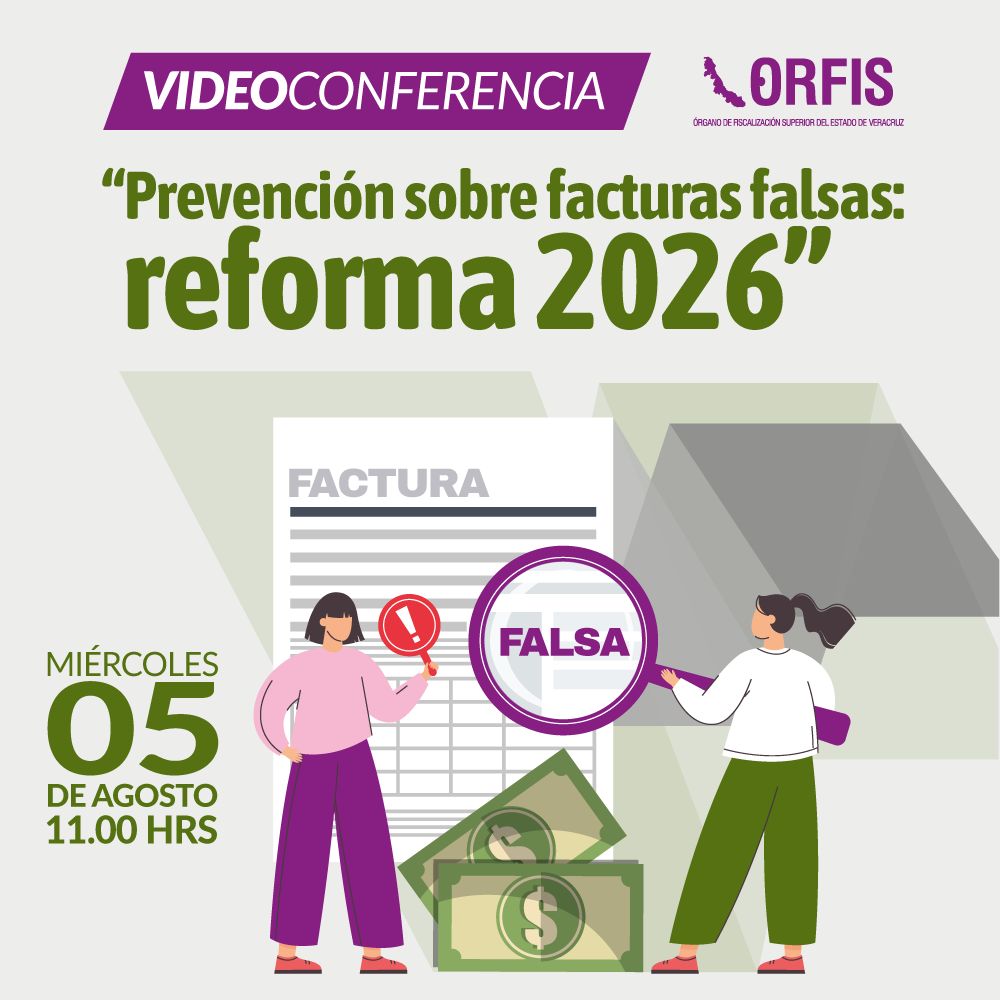 ORFIS_VER's tweet photo. 📌El #ORFIS impartirá la videoconferencia “Prevención sobre facturas falsas: reforma 2026”.👨💻👩💻👩💼👨💼
🗓Miércoles 05 de agosto.
🕚11:00 horas. https://t.co/pGL529xIZ0