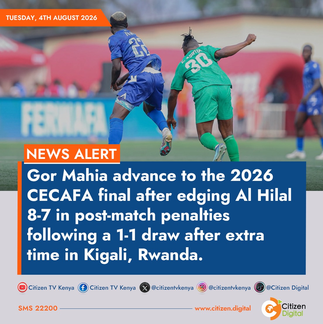 citizentvkenya's tweet photo. Gor Mahia advance to the 2026 CECAFA final after edging Al Hilal 8-7 in post-match penalties following a 1-1 draw after extra time in Kigali, Rwanda https://t.co/5i0PkdSHMx
