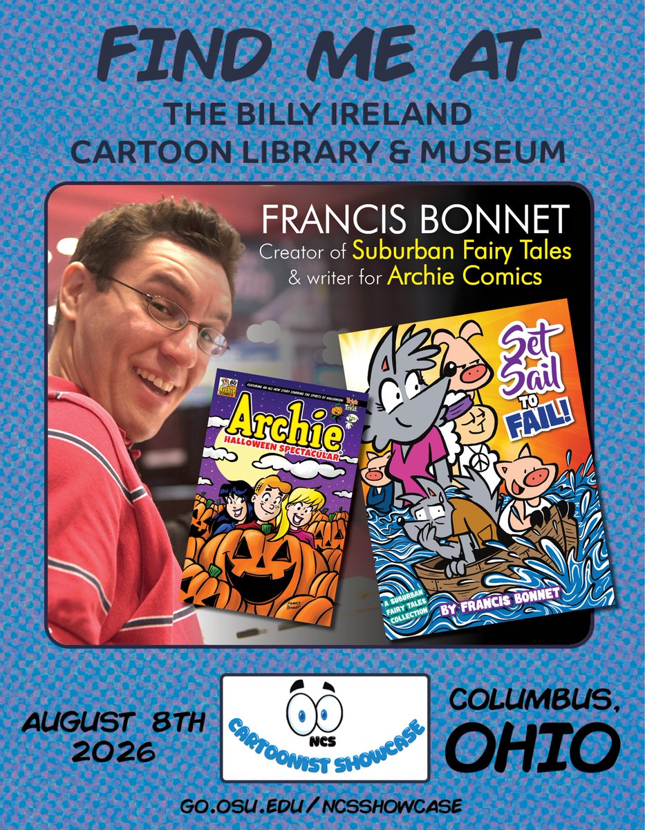 francisbonnet's tweet photo. I'll be at the Billy Ireland Museum at Ohio State University August 8 from 1-5pm! This is an exciting part of the @nationalcartoonists Reuben Award weekend!
#billyirelandcartoonlibraryandmuseum #nationalcartoonistssociety #reubenawards #ohiostate #columbusohio https://t.co/pPzDkuhihw