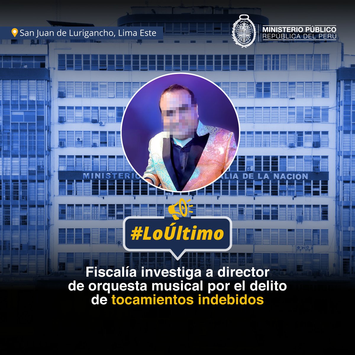 FiscaliaPeru's tweet photo. 🚨 #LoÚltimo | Tercera Fiscalía Corporativa Especializada en Violencia contra la Mujer y los Integrantes del Grupo Familiar de San Juan de Lurigancho-Zona Baja (Primer Despacho) inició investigación preliminar contra César Sánchez (50), director de la orquesta musical ‘La Bella Luz’, por el presunto delito de tocamientos, actos de connotación sexual o actos libidinosos sin consentimiento, en agravio de N. S. (26).

✅ La fiscal provincial Leonor Clementina Azañeda Ramírez informó que ya se tomó la declaración de la agraviada y que se ha dispuesto que personal policial recabe la declaración del investigado, así como las grabaciones fílmicas registradas en el local donde habrían sucedido los hechos, entre otras diligencias urgentes. También se han otorgado medidas de protección a favor de la víctima.