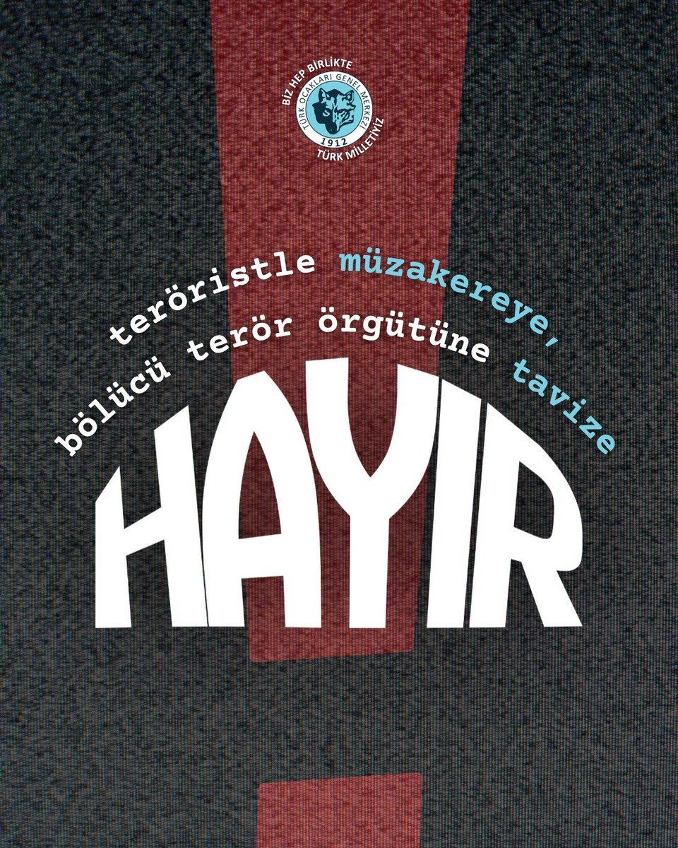 turkocaklari's tweet photo. Teröristle müzakereye, bölücü terör örgütüne tavize HAYIR. https://t.co/gyn47Xuwip