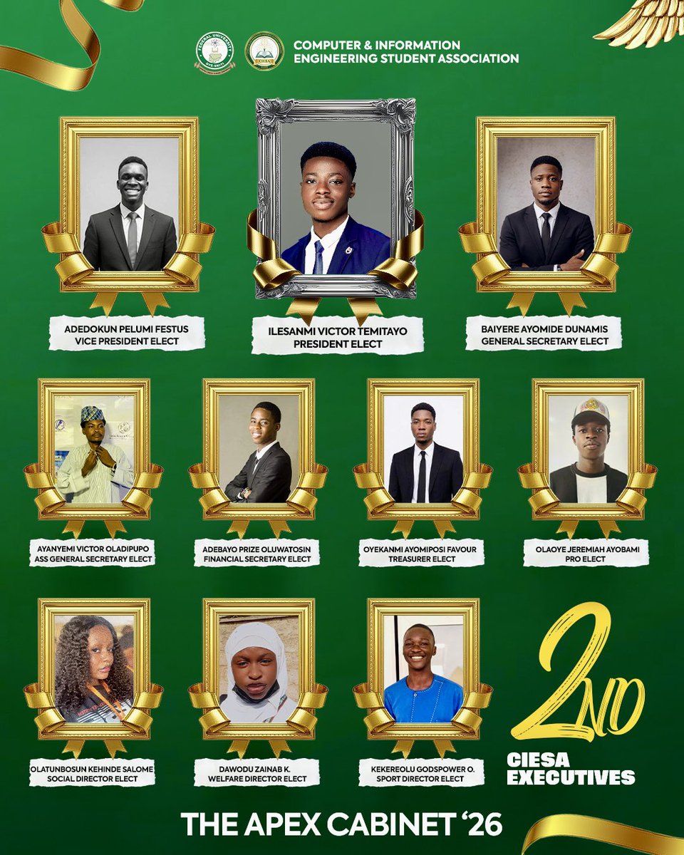 fuoyeciesa's tweet photo. Meet THE APEX CABINET ’26

Today, we proudly present the Apex Cabinet ’26 The elected executives of the Computer &amp; Information Engineering Students Association (CIESA), Federal University Oye-Ekiti.
             
𝕁𝕖𝕣𝕣𝕪 𝕓𝕝𝕒𝕔𝕜 
ℂ𝕚𝕖𝕤𝕒 𝕡𝕣𝕠 𝕖𝕝𝕖𝕔𝕥 📢
08025646723 https://t.co/i5eIRD5jla