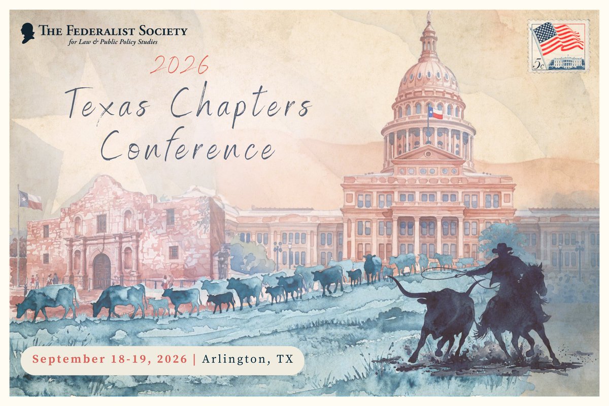 FedSoc's tweet photo. Join the Texas Lawyer Chapters for the 2026 Texas Chapters Conference!

This year’s conference will be especially meaningful as we celebrate America 250 and Texas 150. Join us September 18–19 for engaging discussions, thoughtful programming, and opportunities to connect with members from across the state!

Register:
https://t.co/vfZRIjPRxe