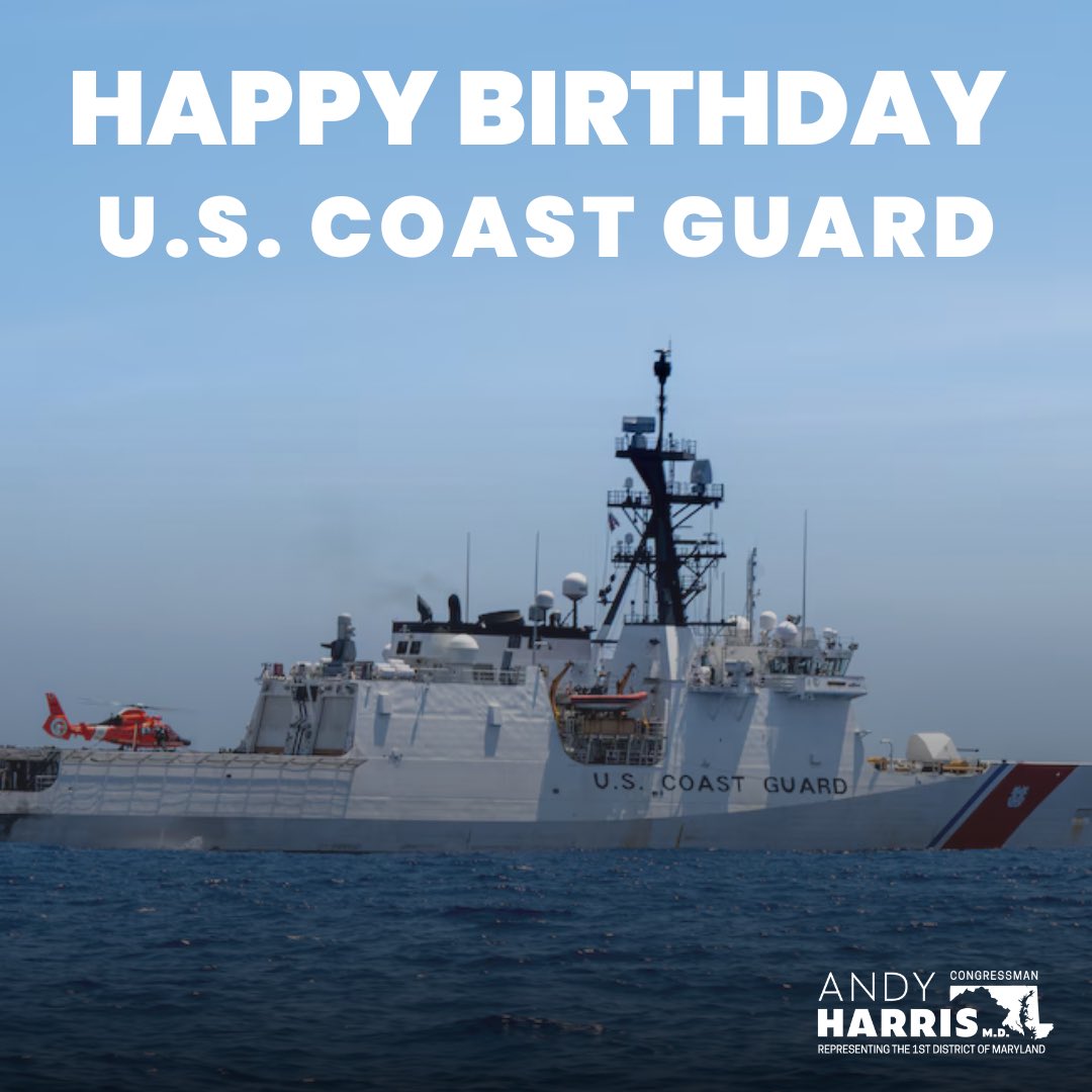 RepAndyHarrisMD's tweet photo. Happy Birthday to the United States Coast Guard! 

Maryland is proud to be home to dedicated Coast Guard servicemembers who protect our communities, safeguard the Chesapeake Bay, and defend our nation's maritime interests. 

Thank you for your unwavering service. Semper Paratus! https://t.co/Jv68kGSyPR