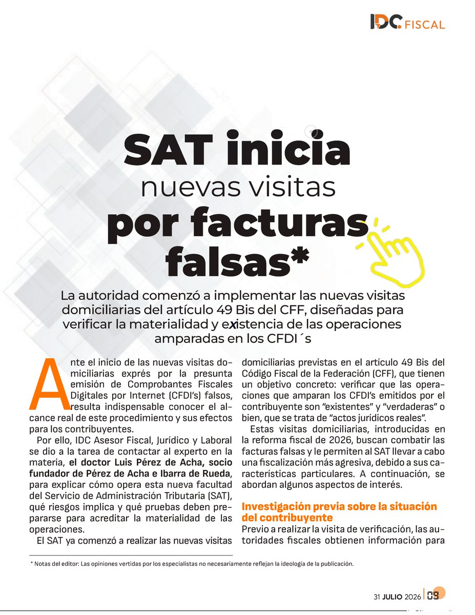 LuisPerezdeAcha's tweet photo. El SAT está realizando una nueva modalidad de visitas domiciliarias, con plazos cortos y consecuencias graves para los constribuyentes: que sus comprobantes fiscales sean declarados falsos. 
▶️ En este artículo publicado por @IDConline analizo esta nueva facultad del SAT. https://t.co/D5ndBGnCUm