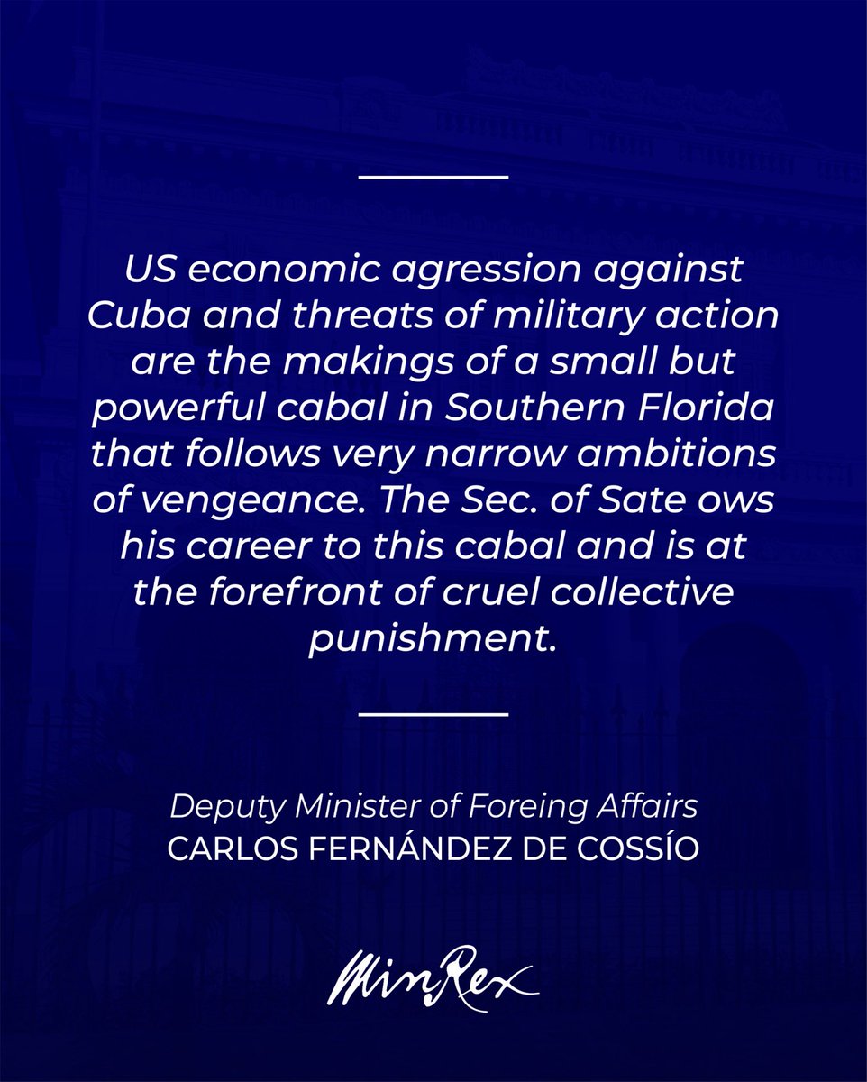 CubaMINREX's tweet photo. 🗣️”La agresión económica de EE.UU. contra Cuba y las amenazas de acción militar son el resultado de una pequeña pero poderosa camarilla en el sur de Florida que sigue ambiciones muy estrechas de venganza. 

🇨🇺Viceministro de Relaciones Exteriores de Cuba, @CarlosFdeCossio . https://t.co/VlOc07CutI