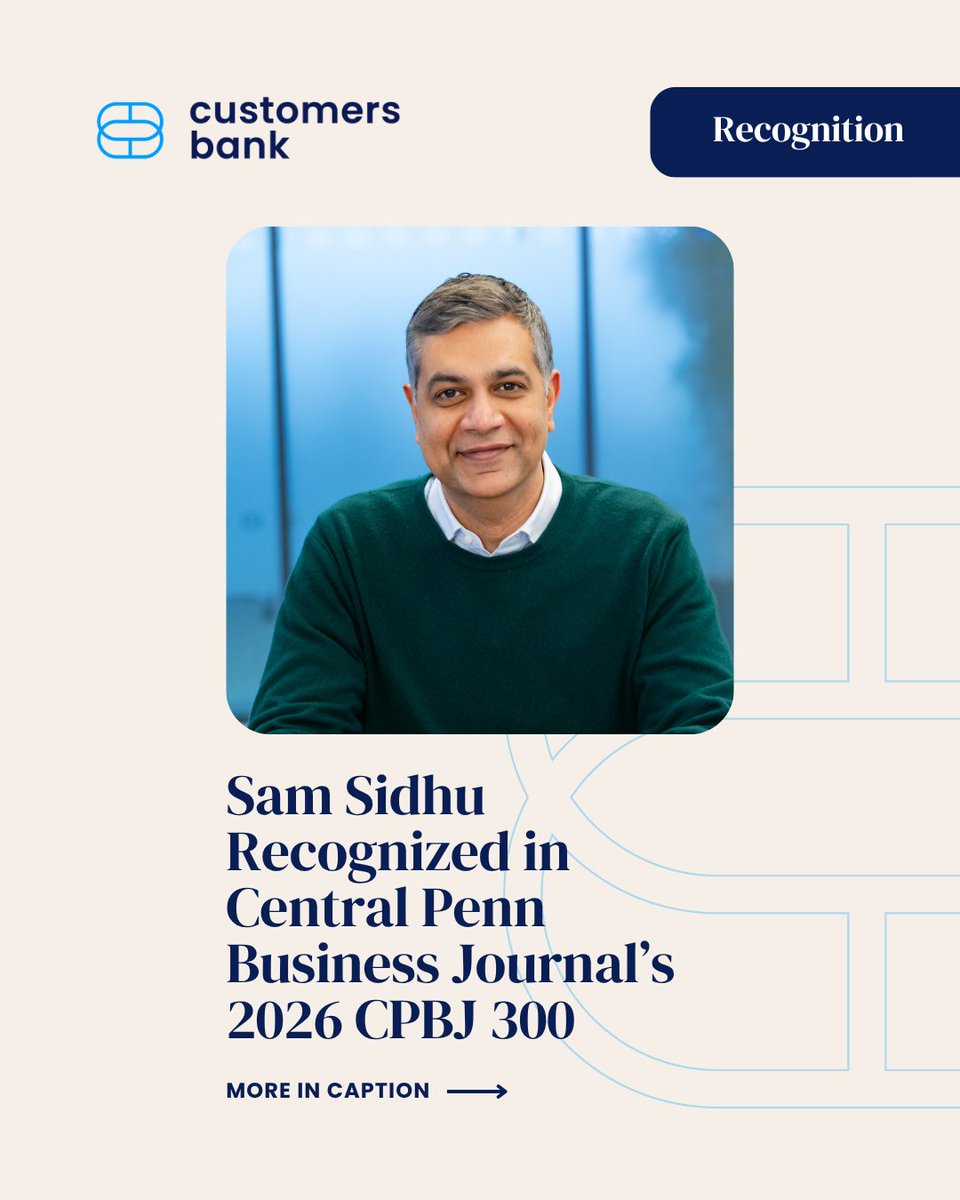 CustomersBank's tweet photo. Congratulations to our President and CEO, Sam Sidhu, on being recognized in Central Penn Business Journal's CPBJ 300, highlighting influential leaders shaping the future of Central Pennsylvania business. 

Under Sam's leadership, Customers Bank continues to challenge convention by pairing technology-enabled innovation with relationship-driven banking to help our clients succeed. We're proud to see his vision and impact recognized alongside so many respected leaders. Congratulations, Sam!

Read more here: https://t.co/mz3ZCA9bTd