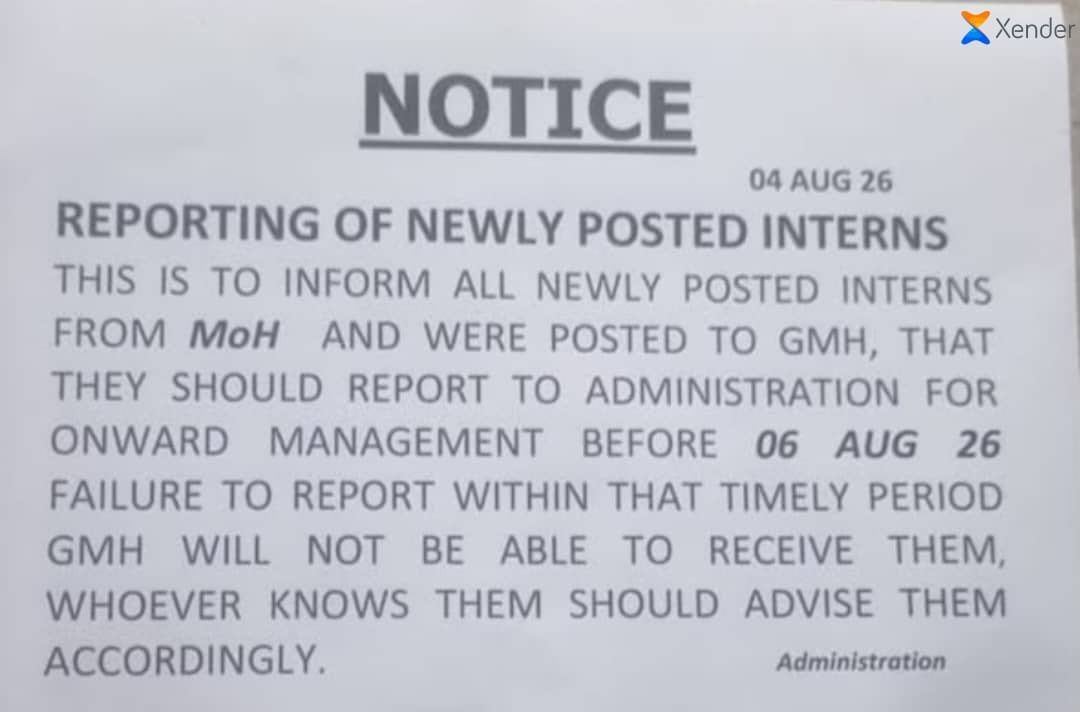 faith_nabushawo's tweet photo. If this true then is is not administration, it is coercion.
A notice telling newly posted interns: report by 06 Aug or GMH will not receive you.

Interns are not criminals on the run.
They are young doctors who have already given years of their lives and are still waiting for clarity, fairness and dignity.

Interns must be listened to and not bullied into silence through threats.