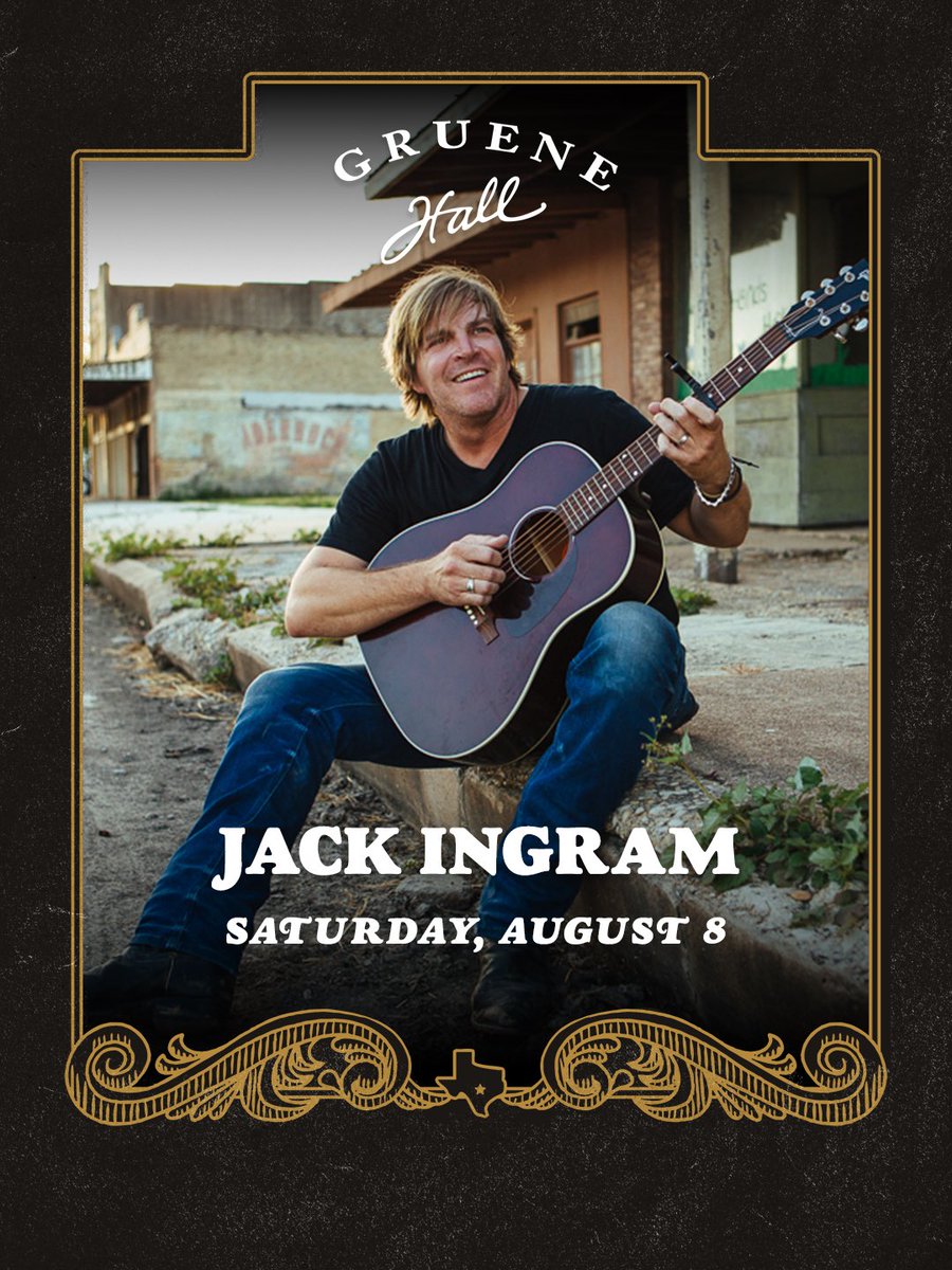 JackIngram's tweet photo. See y’all at @GrueneHallTX this Saturday! Calder Allen is kicking the night off! Tickets: https://t.co/Gz0nCTPrr9 https://t.co/ZCORPw2Zph