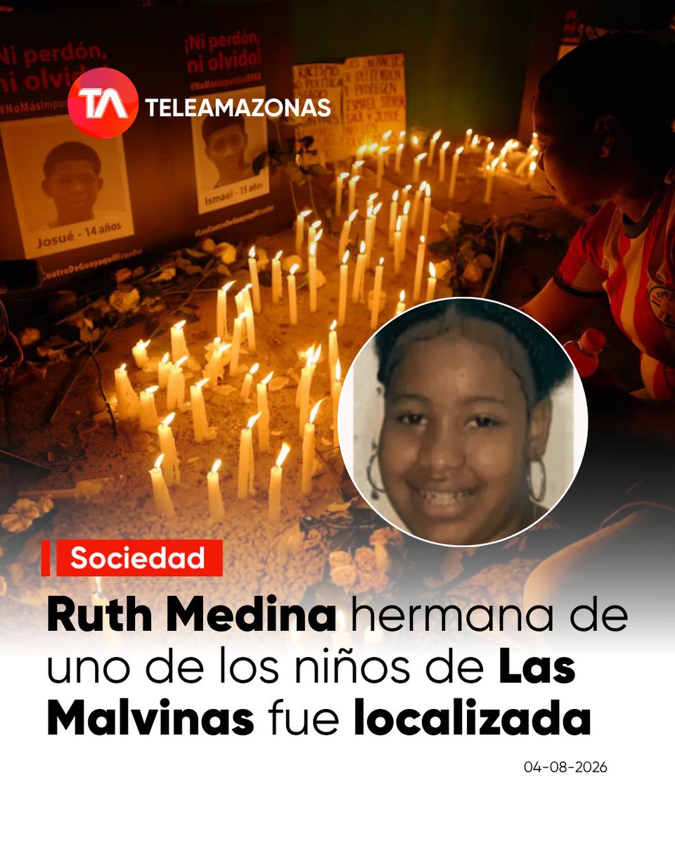 teleamazonasec's tweet photo. 👥 https://t.co/XuxG83XXXi 👉 La Fiscalía General del Estado (FGE) localiza con vida a Ruth Medina Lajones, hermana de uno de los niños de #LasMalvinas, que fue reportada como desaparecida este martes 4 de agosto. https://t.co/No2M8H5c9n