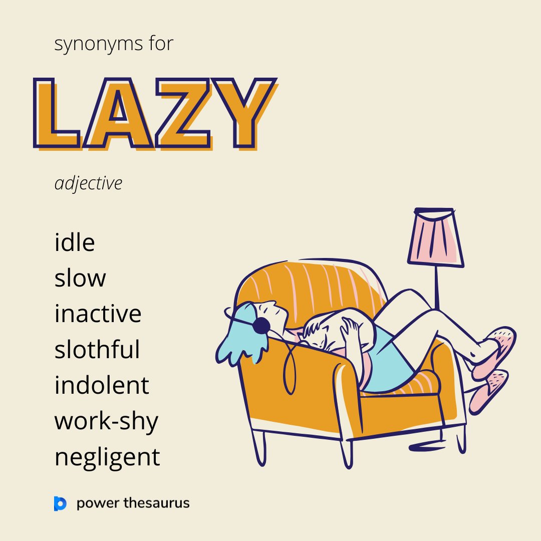 PowerThesaurus's tweet photo. https://t.co/mbYvgvlA3F
If people say someone is "lazy", they mean that the person does not like working or making an effort.
E.g. "He is too lazy to clean his room."
#synonym #thesaurus #learnenglish #ielts https://t.co/BjISWcFadn