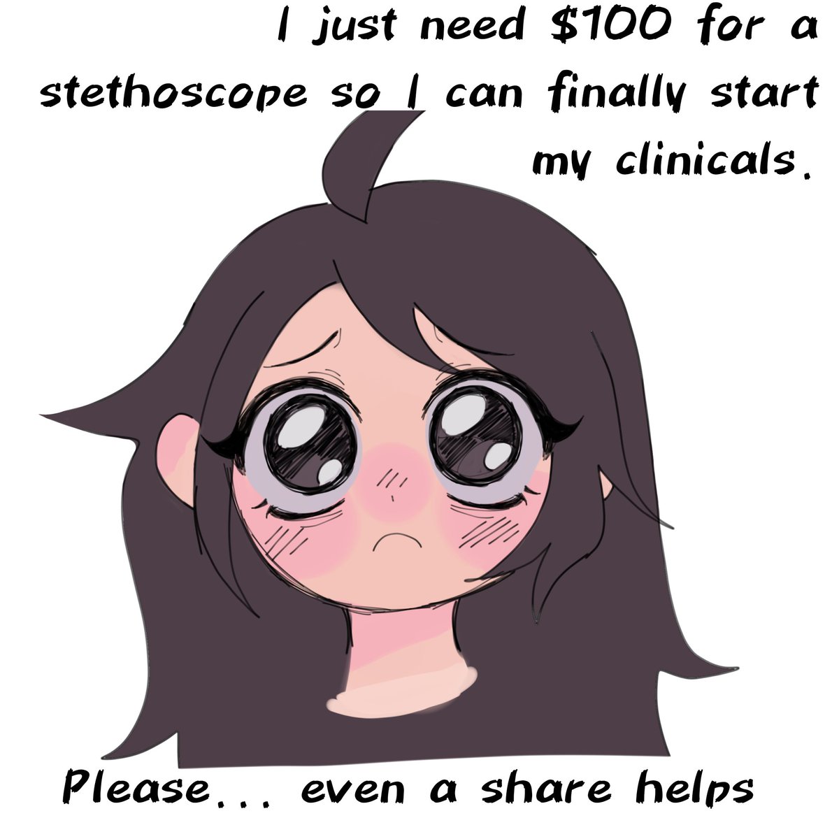 Vxn_n_'s tweet photo. Giving this a last chance...🥺 My clinical rotations start in a month, and I'm still trying to raise $100 for my stethoscope after a month of zero sales. Even sharing this post means the world to me. Thank you so much! 🩺💖
 #supportsmallartists #drawing #digitalart #commissions https://t.co/uH4YwlsGNX