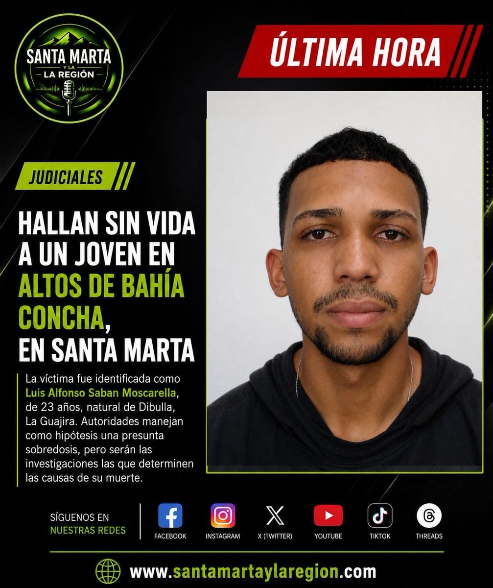 STAMARTAYLAREGI's tweet photo. 🚨 #ÚltimaHora | Investigan la muerte de un joven hallado sin vida en el barrio Altos de Bahía Concha, en Santa Marta.

📰 Más información en: https://t.co/bQsxpvYxDx

#SantaMarta #Judiciales #Colombia #SantaMartayLaRegión https://t.co/7DrUgiw5N6