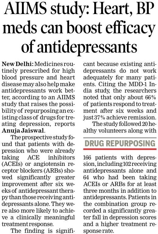 AnujaJaiswalTOI's tweet photo. Medicines routinely prescribed for high #bloodpressure and #heartdisease may also help make #antidepressants work #better, according to an #AIIMS study that raises the possibility of repurposing an existing class of drugs for treating depression.
The prospective study found that patients with depression who were already taking ACE inhibitors (ACEIs) or angiotensin receptor blockers (ARBs) showed significantly greater improvement after six weeks of antidepressant therapy than those receiving antidepressants alone. They were also more likely to achieve a clinically meaningful treatment response. @timesofindia @aiims_newdelhi