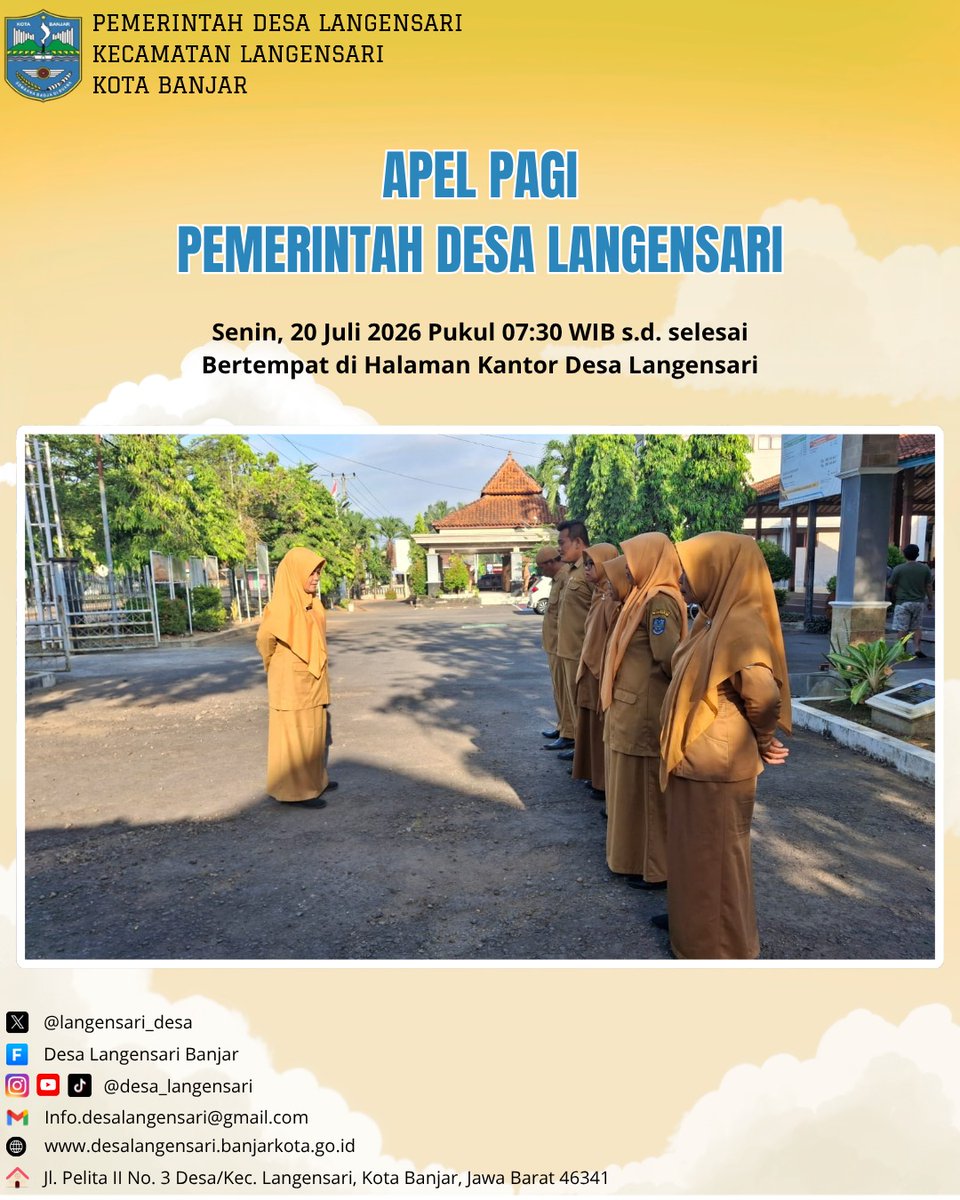 langensari_desa's tweet photo. Kegiatan Apel Pemerintah Desa Langensari yang dipimpin oleh Ibu Yanti (Kepala Desa Langensari) pada Hari Senin, 20 Juli 2026 Pukul 7.30 WIB bertempat di halaman Kantor Desa Langensari. https://t.co/sEEEXesvLW