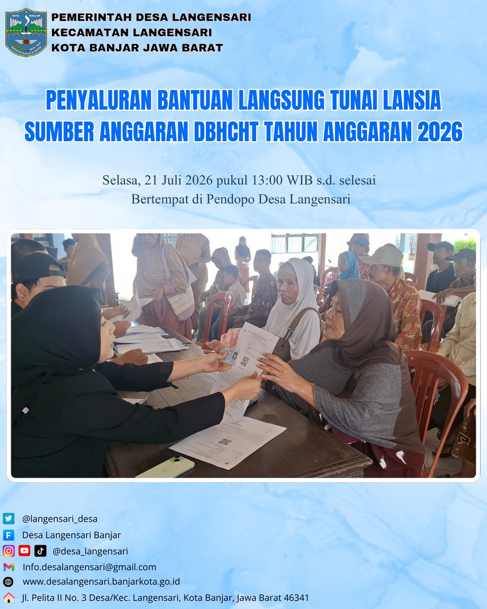 langensari_desa's tweet photo. Kegiatan penyaluran bantuan langsung tunai lansia sumber anggaran DBCHCHT tahun anggaran 2026 pada selasa, 21 Juli 2026 pukul 13:00 WIB s.d. selesai, bertempat di Pendopo Desa Langensari https://t.co/R5hBnQST4S