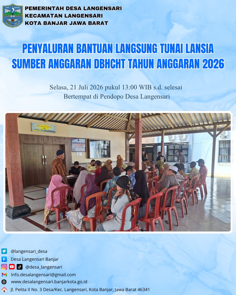 langensari_desa's tweet photo. Kegiatan penyaluran bantuan langsung tunai lansia sumber anggaran DBCHCHT tahun anggaran 2026 pada selasa, 21 Juli 2026 pukul 13:00 WIB s.d. selesai, bertempat di Pendopo Desa Langensari https://t.co/R5hBnQST4S