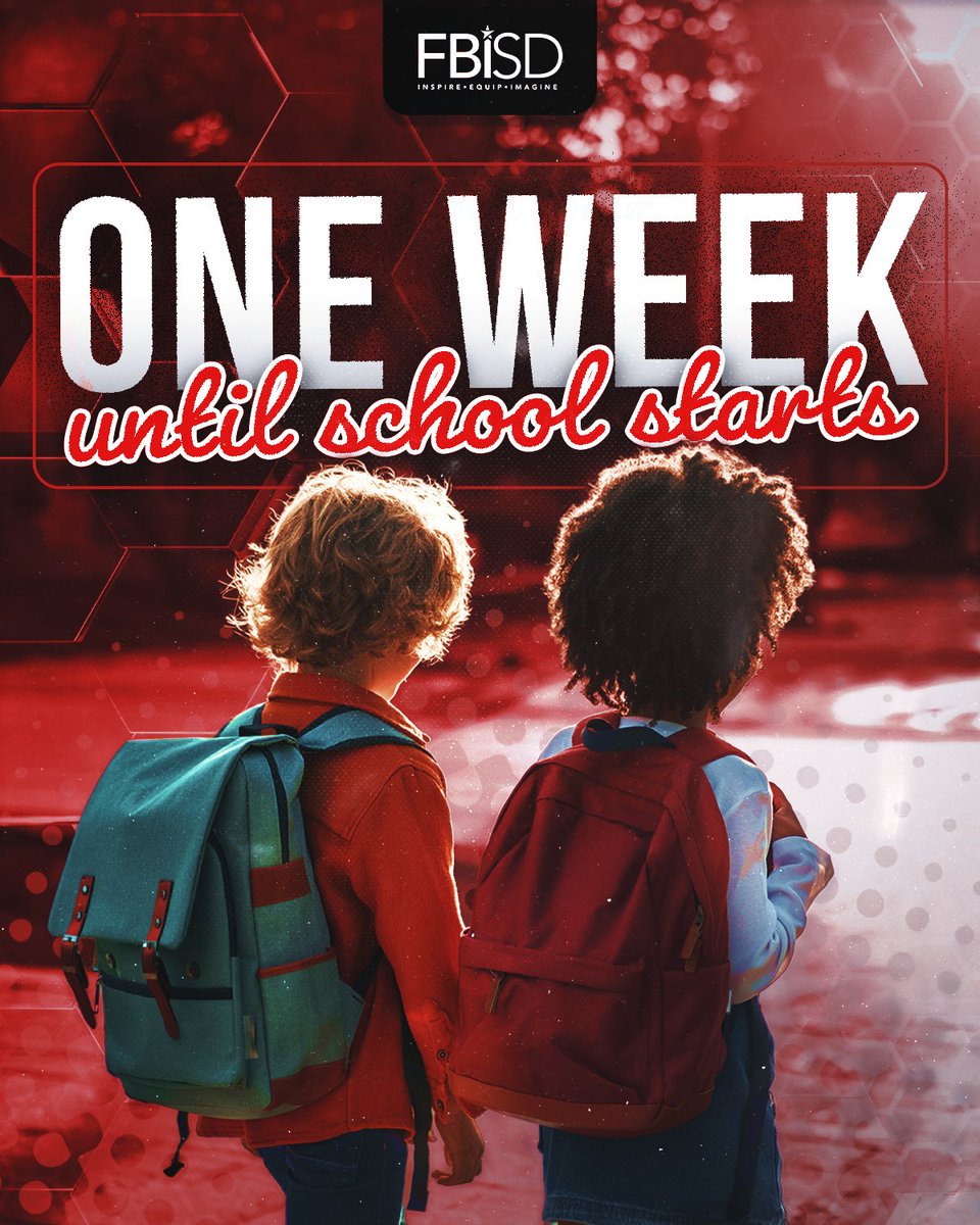 FortBendISD's tweet photo. The countdown is on... just 7 days until the first day of school! https://t.co/sDxiKwhJZ1