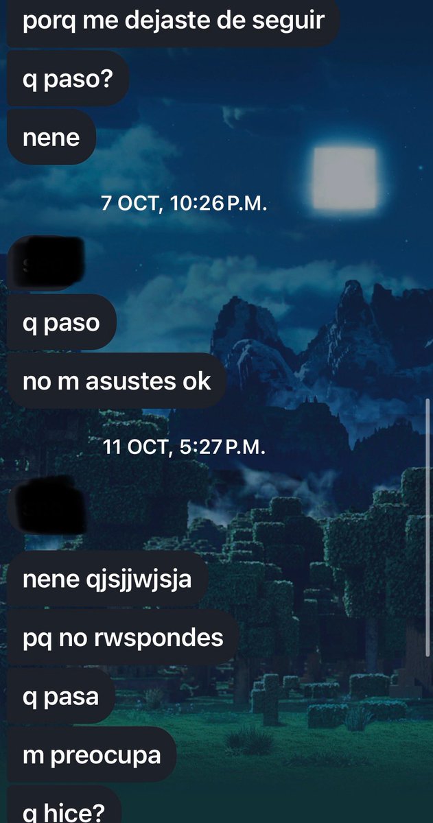 xwzer3's tweet photo. Hoy es el cumpleaños de un ex amigo y lo felicité cuando nuestro último chat fue esto en octubre del 2025 porque lo ghostee porq según yo no me escuchaba cuando fue la persona q más escucho, soy un culero 😭 a ver si me responde y no me mienta la madre https://t.co/4vsW2qyYfO