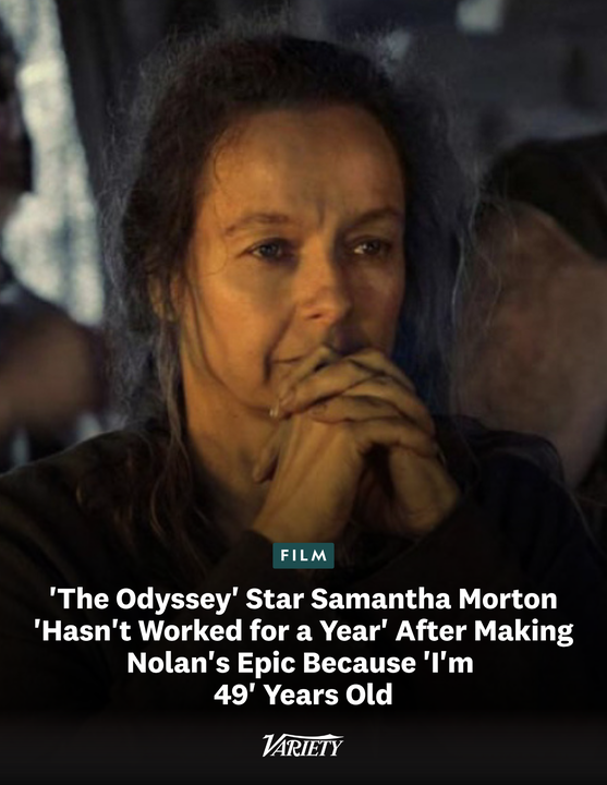 Variety's tweet photo. "The Odyssey" star Samantha Morton reveals she has not gotten any acting work in the year since she made Christopher Nolan's epic. She blames Hollywood ageism.

“I haven’t worked for a year since making ‘The Odyssey,’ you know, and I’ve got really good agents and a manager, but at the end of the day, I’m 49. I do believe I’m a good actor, [but] there are other good actors out there. Do you know what I mean? So, the politics of the industry has changed massively.”

Morton said that when Nolan offered her the role of the witch Circe in “The Odyssey” it afforded her “hope and faith, that, I suppose, if you keep at it, and you keep producing good work, and that the right people see it, then maybe you can carry on working.” (via Happy Sad Confused)

https://t.co/hg3cSmUIxf