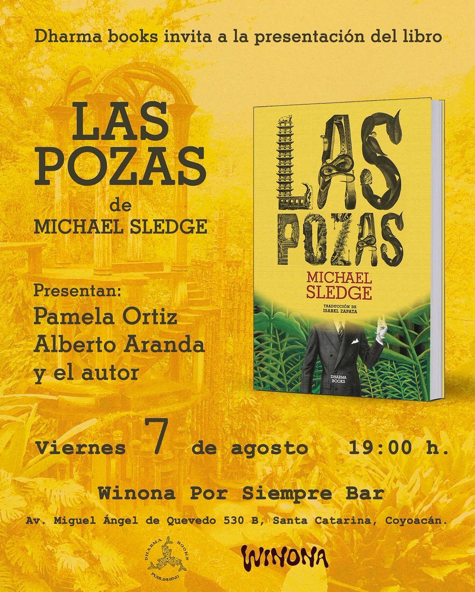 anodis's tweet photo. "Las pozas" de Michael Sledge se va a presentar en Winona por siempre (Miguel Ángel de Quevedo 530, Coyoacán) 

Lo van a presentar Pamela Ortiz y @BetoArandaMX  

@Dharma_Books 
#Libros #México https://t.co/B1l8Deygdp