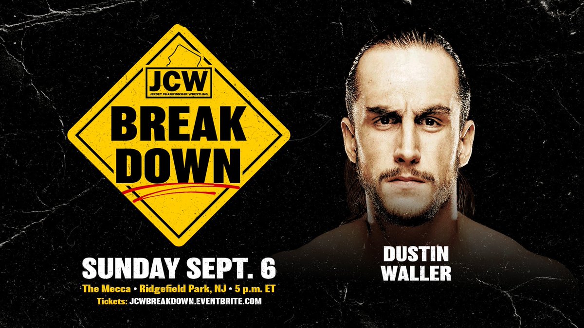 JerseyCW's tweet photo. π§ JCW BREAKDOWN UPDATE π§
Just Signed:
CONTROLLED KAOS
DUSTIN WALLER
LEO SPARROW
and
TARZAN DURAN returns to JCW
Plus:
Charles Mason
Bustah & The Brain
Marcus Mathers
Kylie Alexa
+more
Get Tix:
https://t.co/qN5YgQ1R4D
#JCWBreakdown
Sun 9/6 - 5PM
The Mecca - Ridgefield Park https://t.co/brYyTqrku1