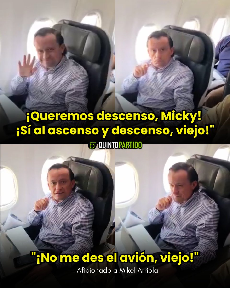 quintopartidoof's tweet photo. “¡No me des el avión, viejo!”.

Un aficionado del Atlético de San Luis se encontró a Mikel Arriola durante un vuelo y le reclamó directamente por la desaparición del ascenso y descenso:

“¡Queremos descenso, Micky! ¡Sí al ascenso y descenso, viejo!”.

El comisionado de la FMF no respondió y continuó su camino. El reclamo aparece mientras jugadores y aficionados siguen protestando contra el cierre entre categorías.

La protesta llegó hasta donde menos la esperaba: dentro de un avión.

#AscensoYDescenso #LigaMX #LigaDeExpansionMX #MikelArriola #QuintoPartido