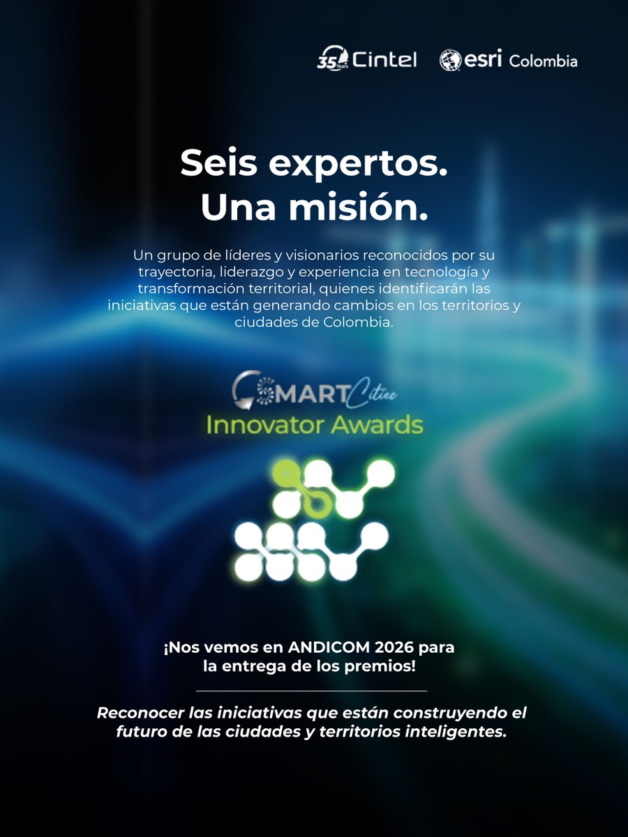 CINTELColombia's tweet photo. El jurado del Smart City Innovator Awards 2026 reúne a expertos de organizaciones referentes que aportarán su experiencia para reconocer los proyectos con mayor impacto, visión y potencial de transformar el futuro de nuestros territorios.

¡Nos vemos en #ANDICOM2026! https://t.co/6Tcsae3QYf