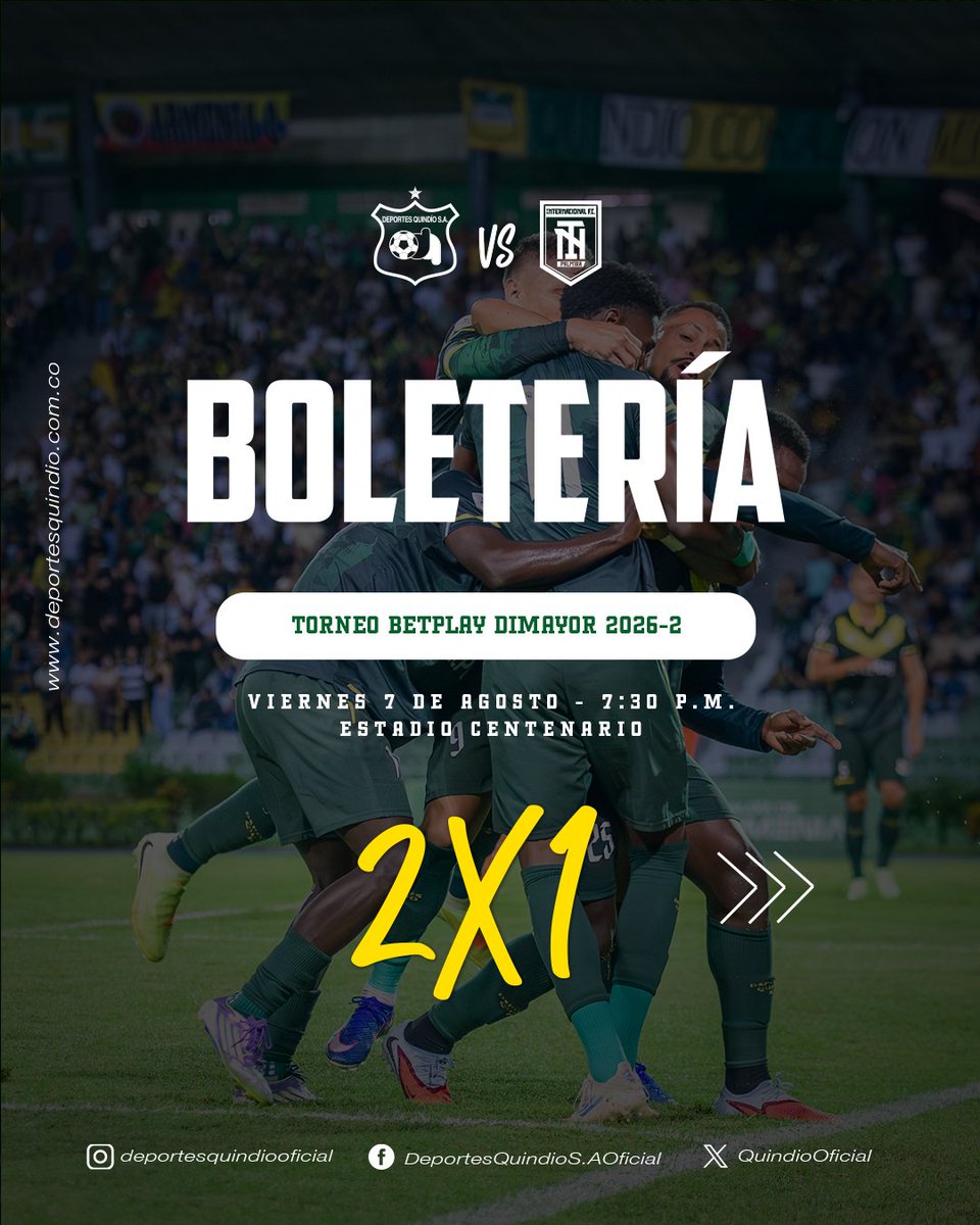 QuindioOficial's tweet photo. 🎫 Desde mañana puedes adquirir la boletería 🔰

👉 Para el encuentro frente a Internacional por Torneo BetPlay Dimayor este viernes 7 de agosto.

🟢⚪🟡 https://t.co/3VVmrj6cBE
