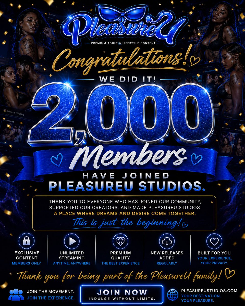 pleasureuu2's tweet photo. 🚨 We did it! 🚨

2,000 MEMBERS have officially joined PleasureU Studios! 🔥

Thank you to every member, creator, and supporter who believed in our vision. This milestone is because of YOU.

Next stop: 5,000! 💙
https://t.co/zidEdaRbuc 

#PleasureU #PleasureUStudios #2000Members https://t.co/Tm59wNGGFW