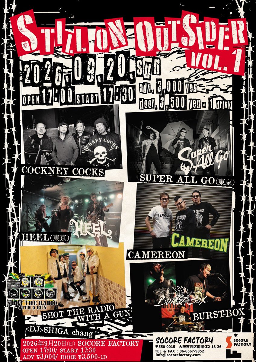 CocoonBoogieman's tweet photo. あっという間にもう来月！
東京からHEELがやって来る

9/20(日) SOCORE FACTORY

STILL ON OUTSIDER Vol.1

OPEN 17:00/ START /17:30
ADV ¥3000/ DOOR ¥3500（+1D）

■COCKNEY COCKS
■SUPER ALL GO（東京）
■HEEL（東京）
■ CAMEREON
■SHOT THE RADIO WITH A GUN
■BURST-BOX

DJ
■SHIGA chang https://t.co/hltEvlNoz7