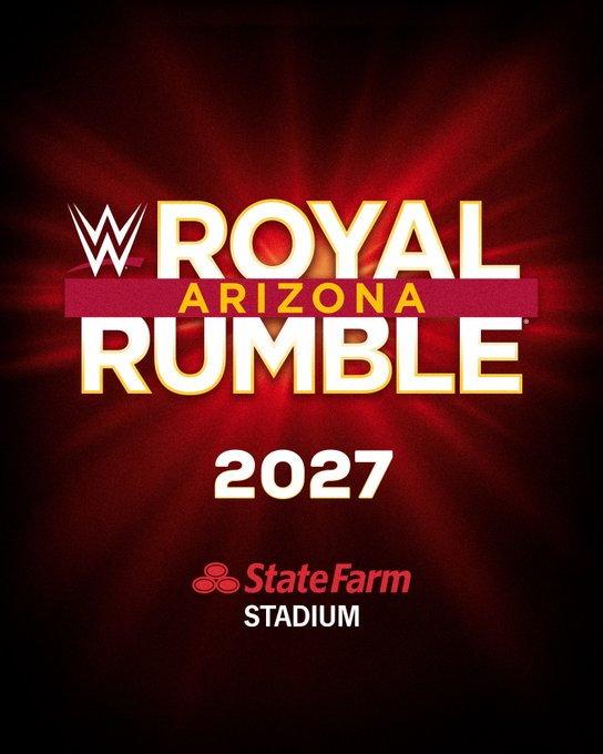WelyTalks's tweet photo. the 40th annual #RoyalRumble is heading to Arizona and
@StateFarmStdm
in February 2027! https://t.co/Psc5ZBOUwT