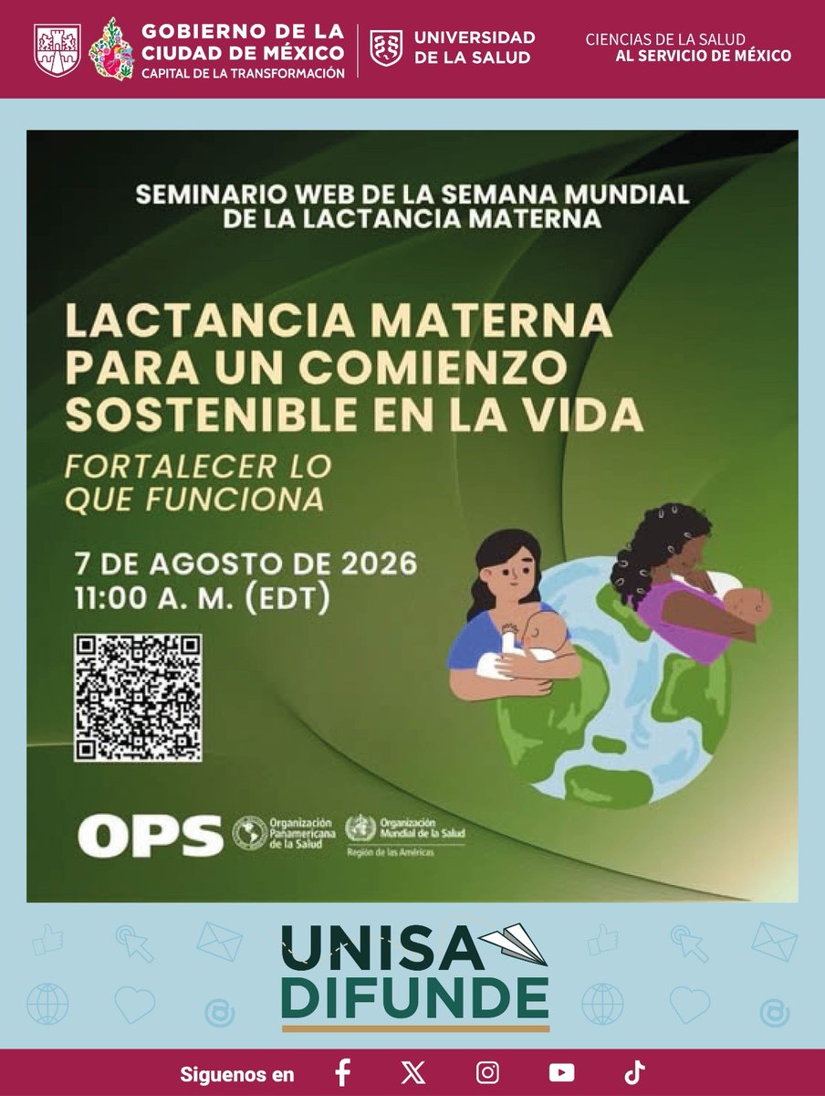 UNISACDMX's tweet photo. 🤱🌎 En el marco de la Semana Mundial de la Lactancia Materna 2026, invitamos a la comunidad universitaria de la Universidad de la Salud a participar en el seminario web.

📝 Registro:
https://t.co/5fhiyww9cf https://t.co/urid6sT5oS
