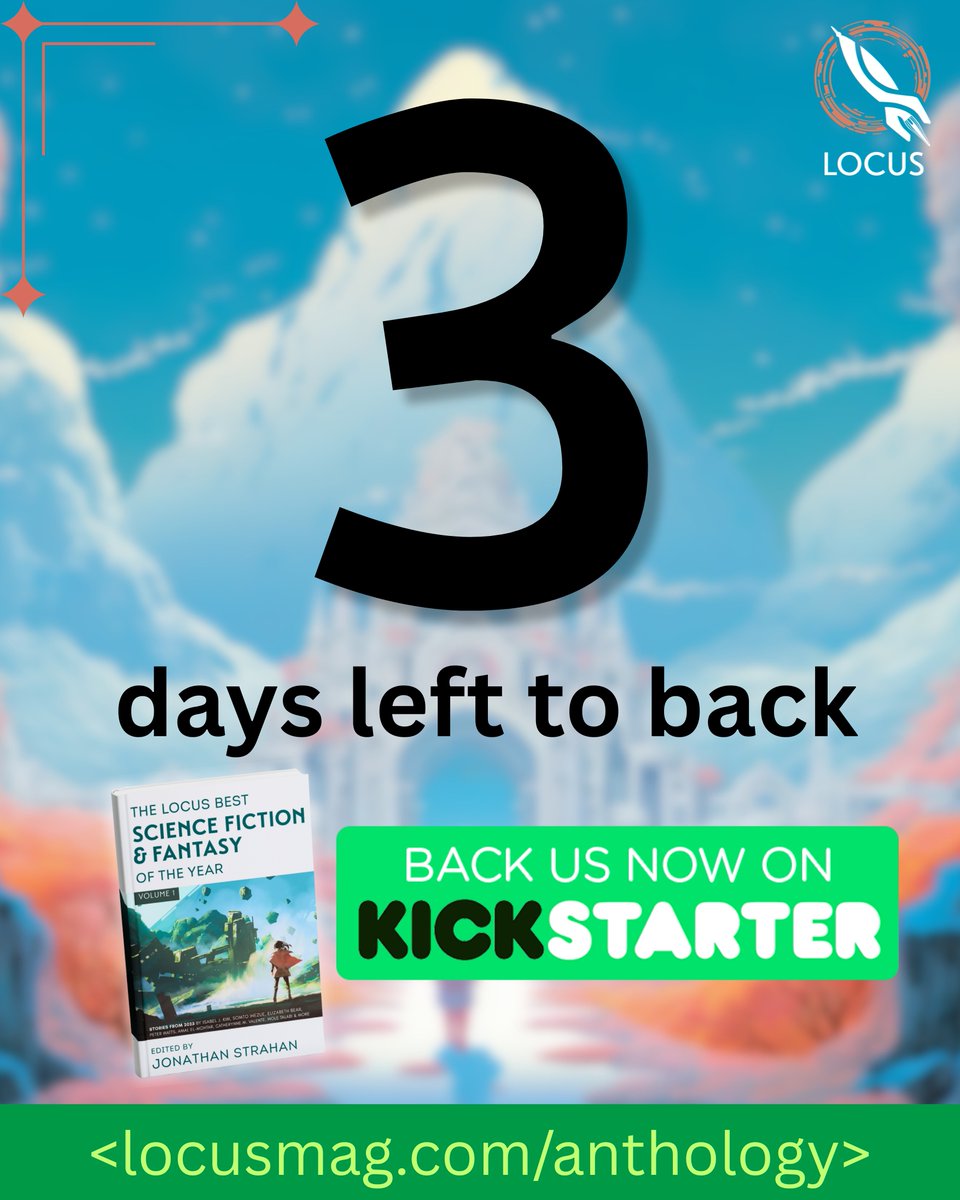 locusmag's tweet photo. The countdown is still happening, because... that's how countdowns work!
Only 3 days left to back the Locus anthology and claim your copy! Our current goal is a variant hardcover design by #JohnPicacio !! Funding will officially end Aug 7, 6pm.
https://t.co/A0w7TIydmN in bio https://t.co/sMBW7YnSIw