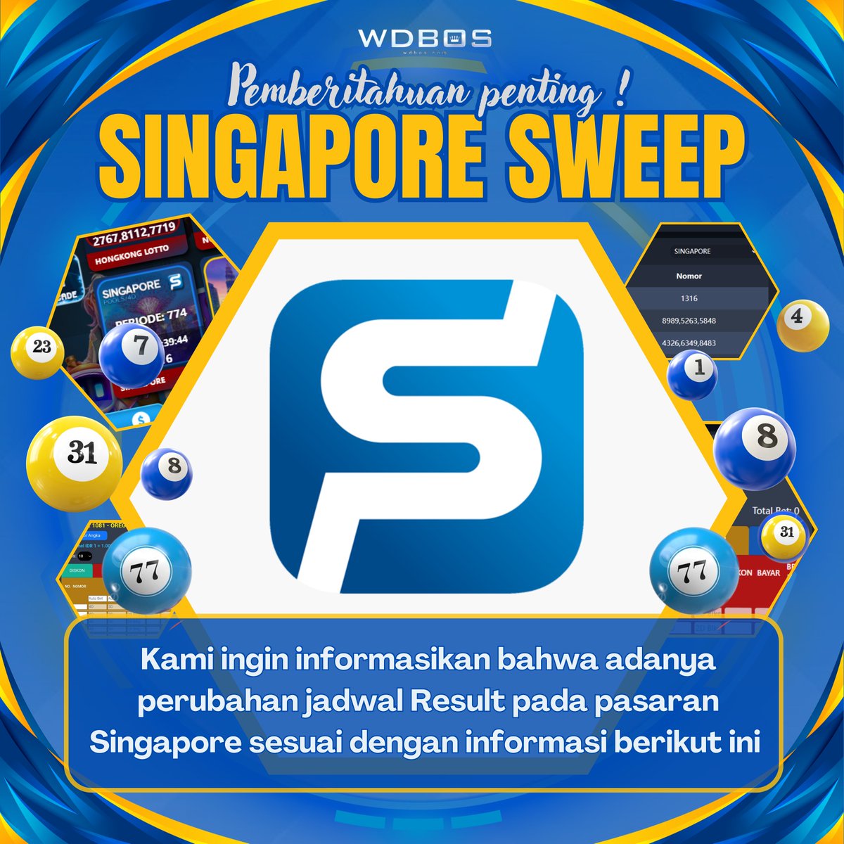 wdbos252's tweet photo. 📢 INFORMASI PENTING

Yth. Member Setia WDBOS,

Kami informasikan bahwa Result Pasaran Singapore pada Rabu, 05 Agustus 2026 mengalami penundaan karena mengikuti jadwal pengundian Singapore Sweep.

🕡 Perkiraan Result: 18:45 WIB
🔒 Bet Closed: Tetap 17:30 WIB sesuai jadwal normal. https://t.co/D2BpHZxBAy