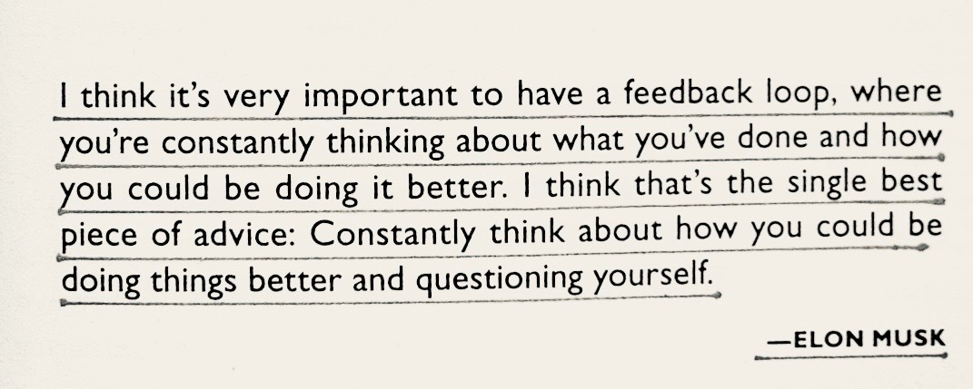 readswithravi's tweet photo. Elon Musk on feedback loop: https://t.co/9SI2MjXSNO