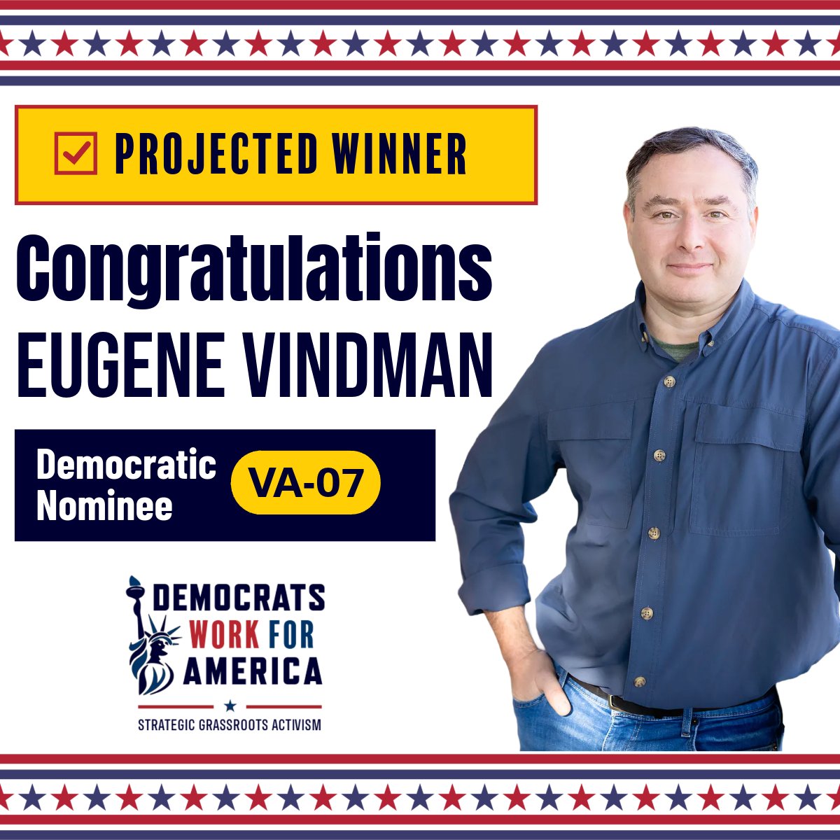DemsWork4USA's tweet photo. Congratulations! Eugene Vindman is officially the Democratic nominee for #VA07! On to November! https://t.co/kbEoKpSNqu