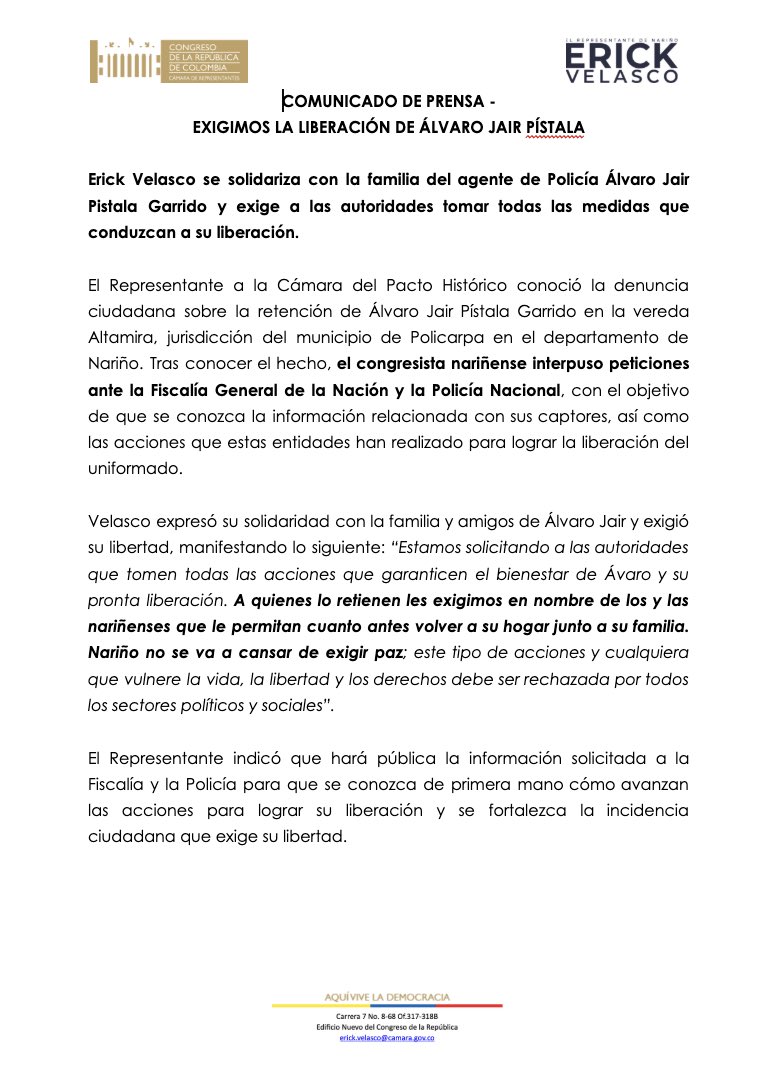 eravelasco's tweet photo. Le solicité a la @FiscaliaCol, al @mindefensa y a la @PoliciaColombia que me informen todas las medidas tomadas para garantizar la vida y la libertad del agente de Policía Álvaro Jair Pístala Garrido, quien fue retenido en el municipio de Policarpa. 

Envío mi saludo solidario a la familia de Álvaro Jair y exijo su liberación y el respeto pleno por su integridad; Nariño no cesará su clamor por la paz y el derecho a vivir sin miedo.@PactoCol
