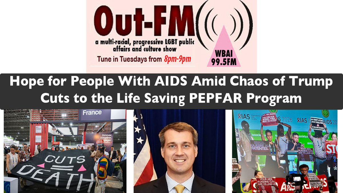 outfm's tweet photo. "Hope for People With AIDS Amid Chaos of Trump Cuts to the Life Saving PEPFAR Program" Tune to Out-FM on WBAI 99.5 FM New York and https://t.co/Lm7dOfqgVQ on Tu., 8/4/26 at 8pm. #LGBTQIA #ACTUP
https://t.co/158hErWxfD https://t.co/zQNavOs0sF