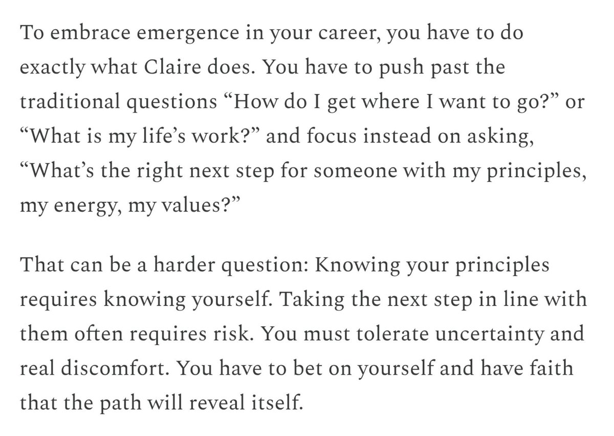 hassytee's tweet photo. "To embrace emergence in your career, you have to push past the traditional questions: 'How do I get where I want to go?' or 'What is my life’s work?' and focus instead on asking, 'What’s the right next step for someone with my principles, my energy, my values?'" https://t.co/lqy6dn7Cwh