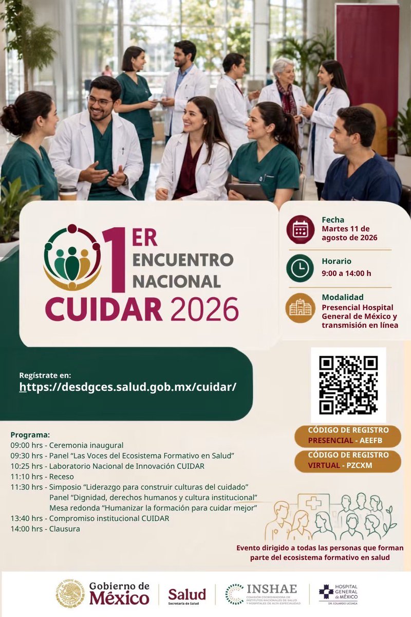 INPer_mx's tweet photo. 1er Encuentro Nacional #CUIDAR2026, un espacio para compartir experiencias, reflexionar y fortalecer los ambientes donde se forman las y los profesionales de la salud.

📅 Agosto 11, 2026
🕘 9-14 h
📍 #HospitalGeneralDeMéxico "Dr. Eduardo Liceaga" y transmisión en línea. https://t.co/ZqJdSIPK83