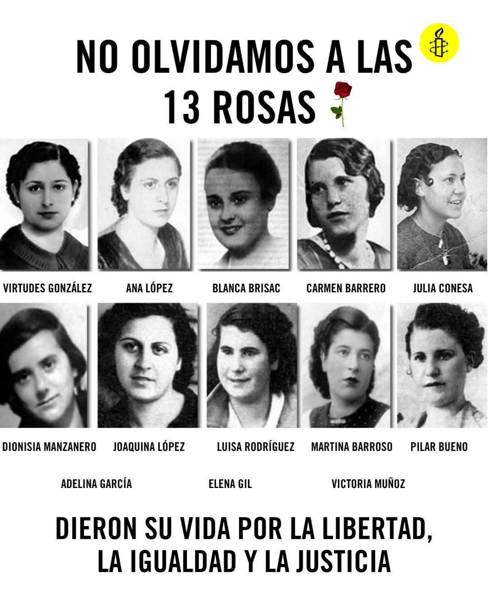 principitoXXI's tweet photo. 🌹 Carmen. 🌹 Martina.🌹 Blanca.🌹 Pilar.🌹 Julia.🌹 Adelina.🌹 Elena.🌹 Virtudes.🌹 Ana.🌹 Joaquina.🌹 Dionisia.🌹 Victoria.🌹 Luisa. 

Son las 13 Rosas, fusiladas el 5 de agosto de 1939, pero siempre en nuestro corazón. Que sus nombres resuenen alto hoy y siempre. https://t.co/HXzR5tbAaB