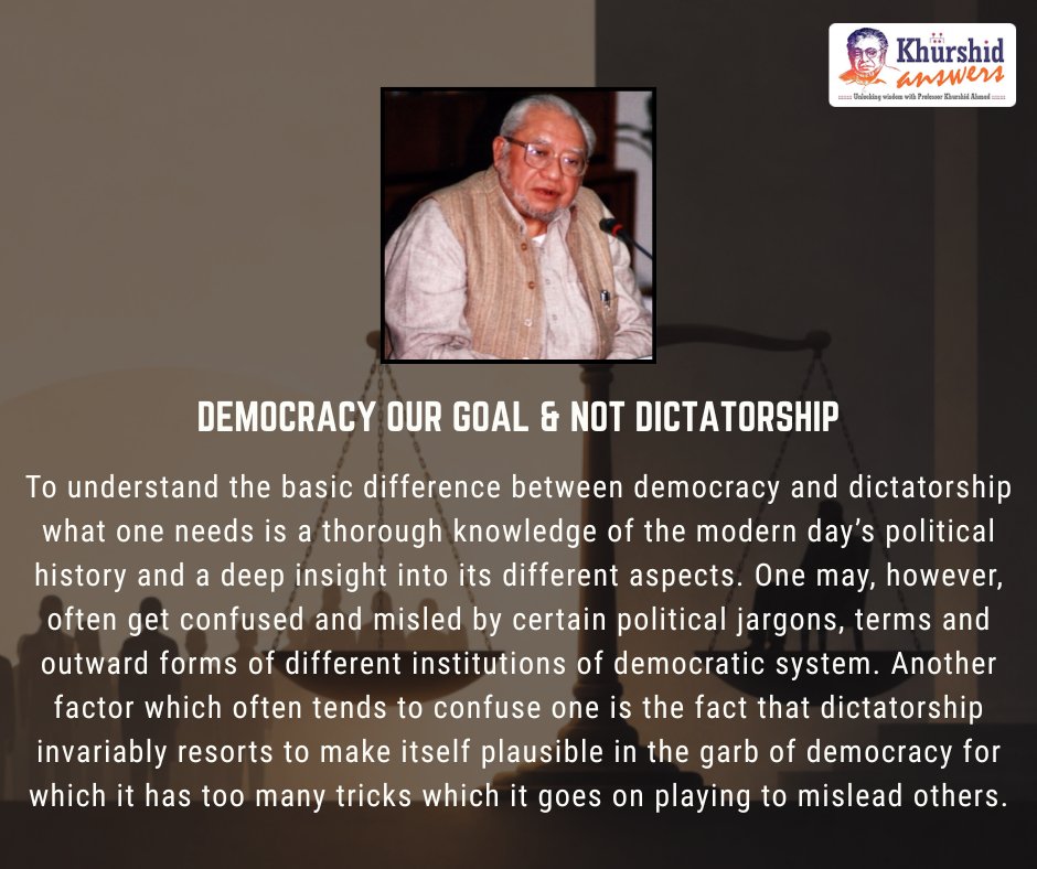 KhurshidAnswers's tweet photo. The factor that often tends to confuse one is the fact that dictatorship invariably resorts to make itself plausible in the garb of democracy for which it has too many tricks which it goes on playing to mislead others. https://t.co/nnV9AmaGeB