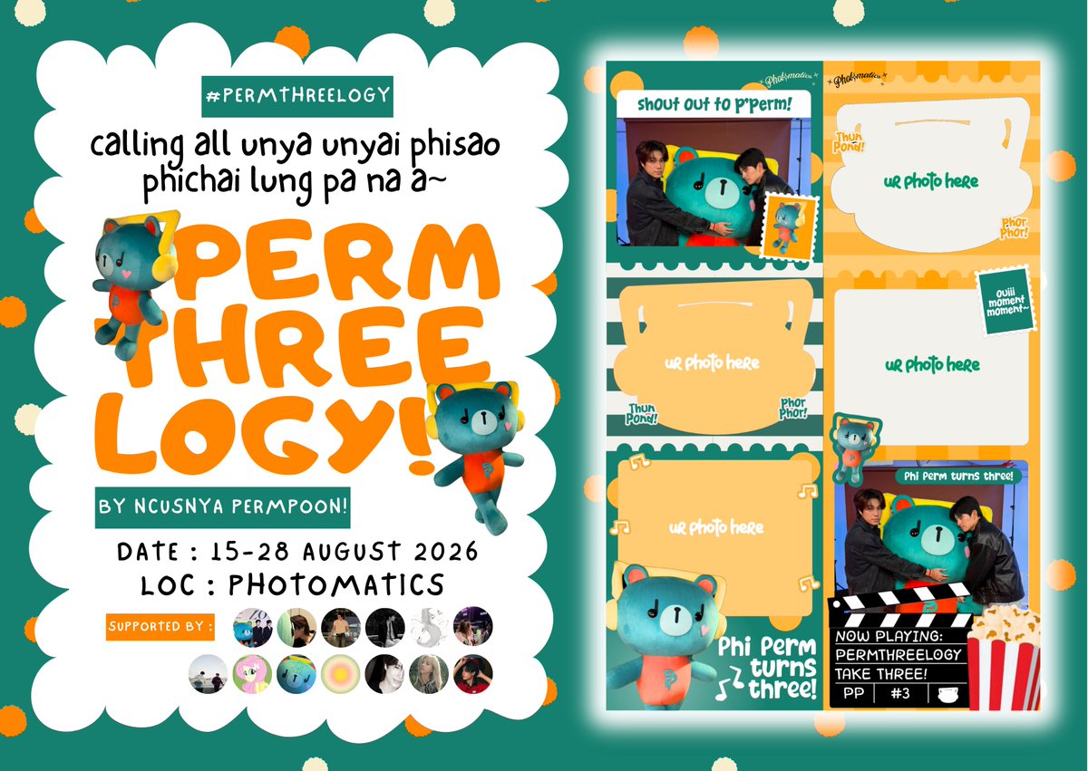 matchaalust's tweet photo. ˗ˏˋ ꒰ ✉︎ ꒱ ˎˊ˗ PERMTHREELOGY
Our little one is turning three!🎈

Permpoon 3rd Birthday Photobooth Event by @norneverse @wongyuls @naravitdiver

avail at @photomaticsid
📍15 - 28 August 2026

don’t forget to tag us &amp; put hashtag #PERMTHREELOGY if you use this frame, cuties!🧸 https://t.co/aleHlas5gO