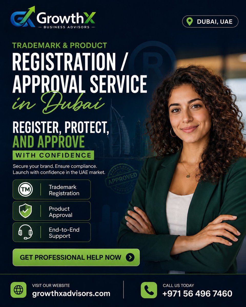 growthxadvisor's tweet photo. Trademark &amp; Product Registration / Approval Service

Register, protect, and approve your brand with confidence.

📞 +971 56 496 7460

🌐 https://t.co/aWpz0EWlWx

#TrademarkAndProductRegistration #DubaiProductApproval #TrademarkRegistrationDubai https://t.co/ajEptGpiV7