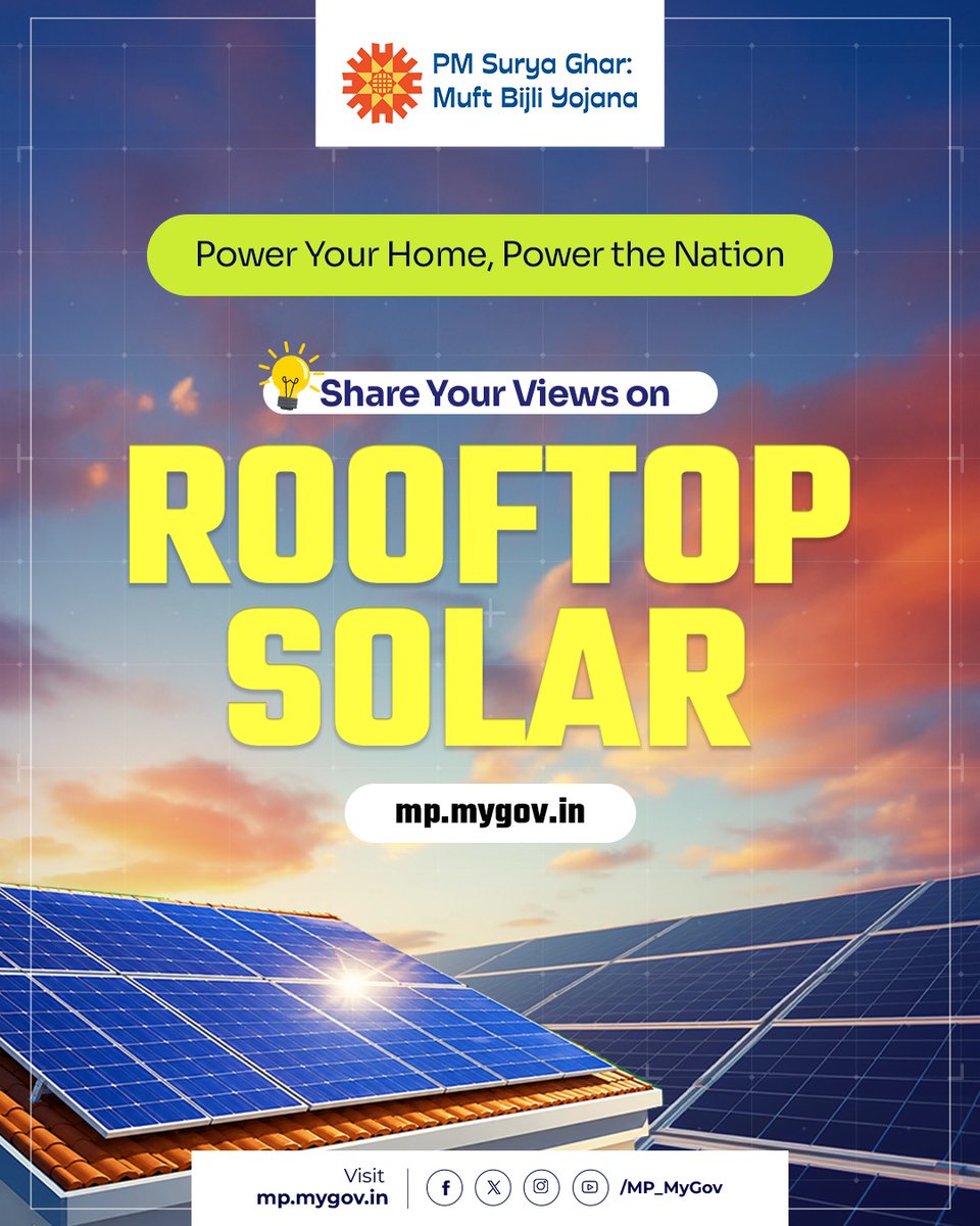 MP_MyGov's tweet photo. Share Your Solar Journey Today ЁЯОптШАя╕П
Have you unlocked lower electricity bills and sustainable living through Rooftop Solar? Your real story can inspire millions to embrace clean energy.
Head over to #MyGovMp and share your experience, savings, and valuable feedback.
Together, letтАЩs accelerate IndiaтАЩs clean energy transition and build a greener, self-reliant future тЬи
ЁЯФЧ Direct Submission Link:https://t.co/PatiLzpAva
#PMSuryaGhar #RooftopSolar #SolarPower #SustainableLiving