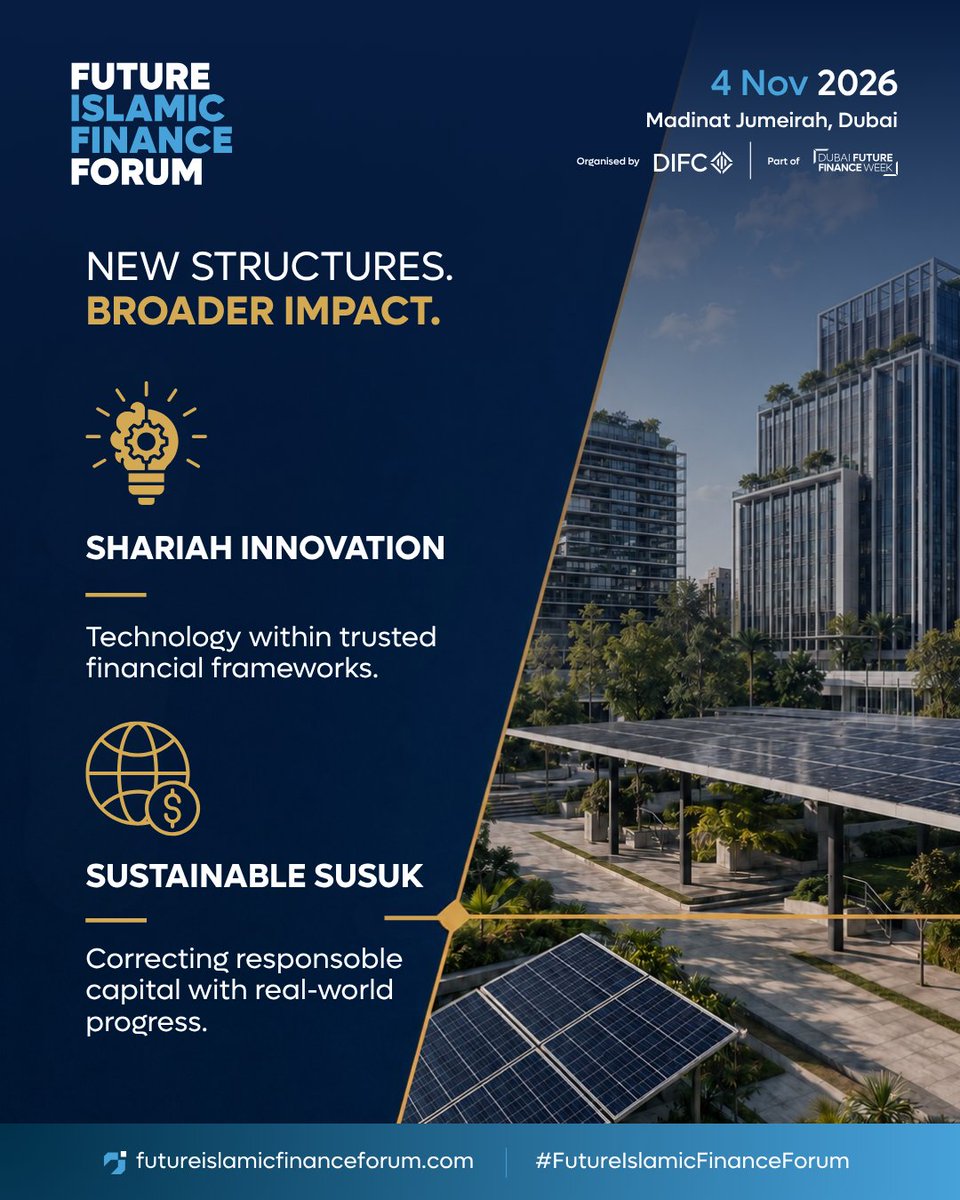 FIF_Forum's tweet photo. Islamic finance is entering a new phase.

Future Islamic Finance Forum is bringing together leaders and regulators to advance Shariah innovation, sustainable sukuk, Takaful technology, and regulatory alignment.

Register your interest now: https://t.co/GcbFAJlkJZ

#FIFF2026 #DIFC https://t.co/jkUbQRA0SX