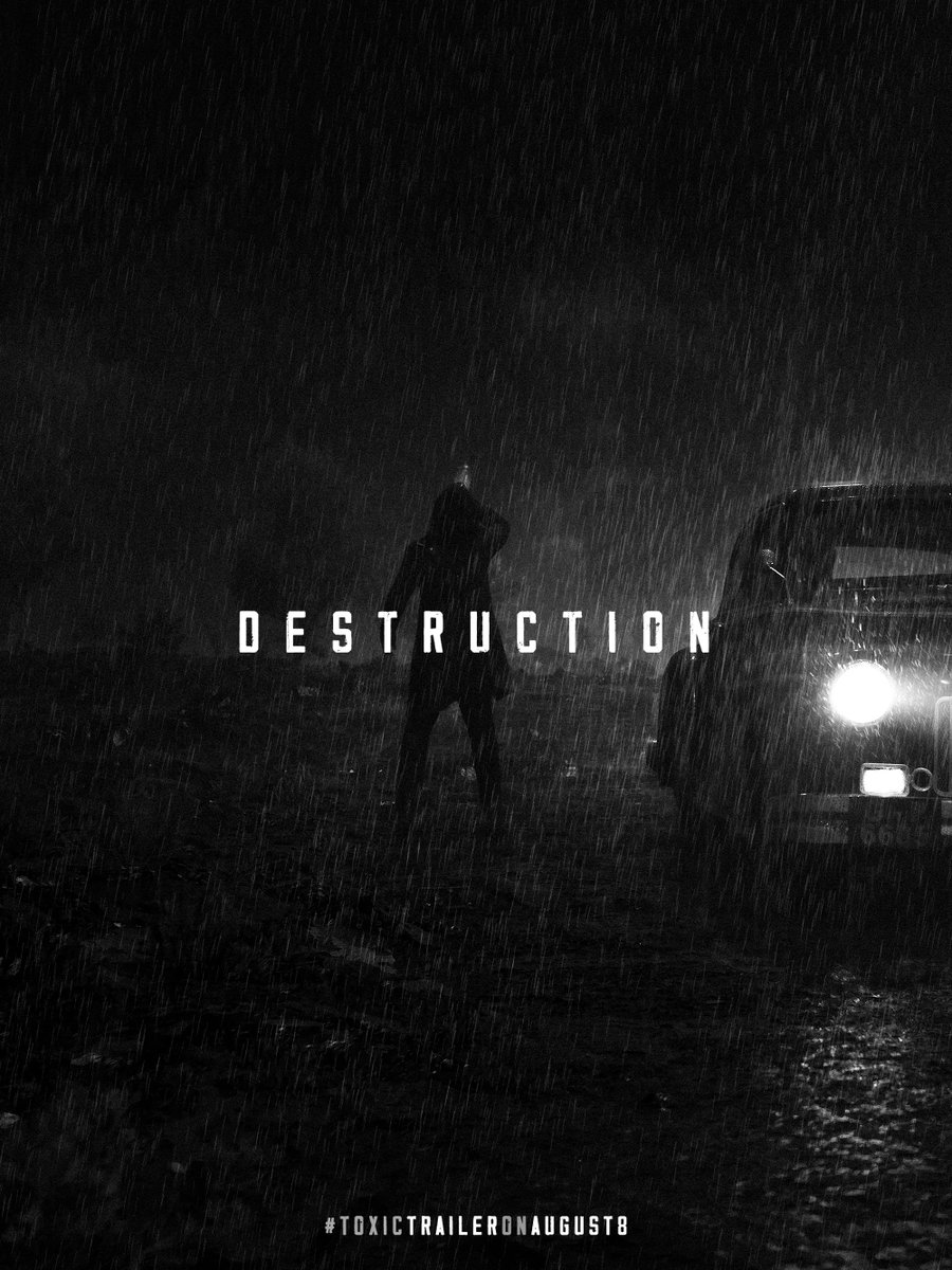 Toxic_themovie's tweet photo. DESTRUCTION...

3 Days to go for #ToxicTrailer 

Trailer on 08.08.2026. 

#ToxicTheMovie
#ToxicOn26thAug https://t.co/VUxueX7KTV