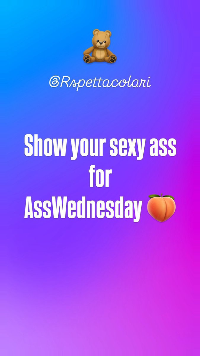 RSpettacolari's tweet photo. 🍑 𝗔𝗦𝗦𝗪𝗘𝗗𝗡𝗘𝗦𝗗𝗔𝗬 🍑

       🔥 Post you fav photo below here

             💰 Dont’ forget your link 

                ♻️ RT for exposure https://t.co/klfWSaFUZN